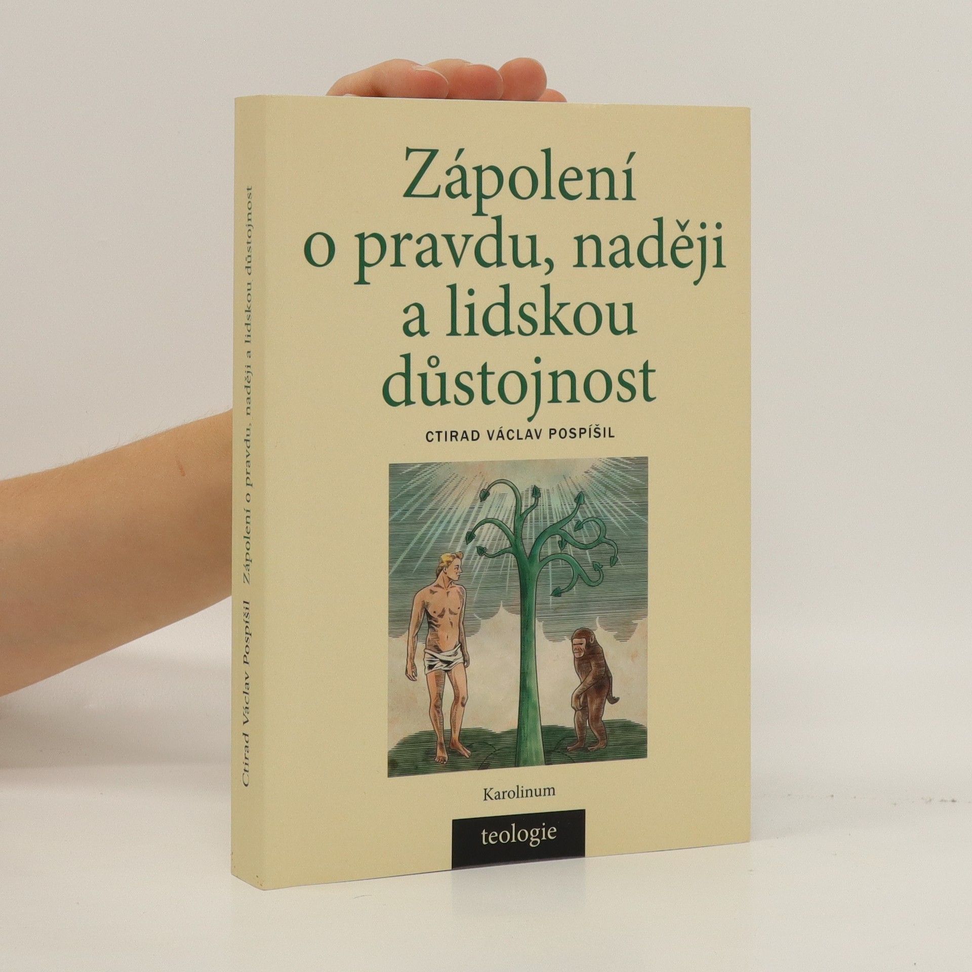 Ctirad Václav Pospíšil Zápolení o pravdu