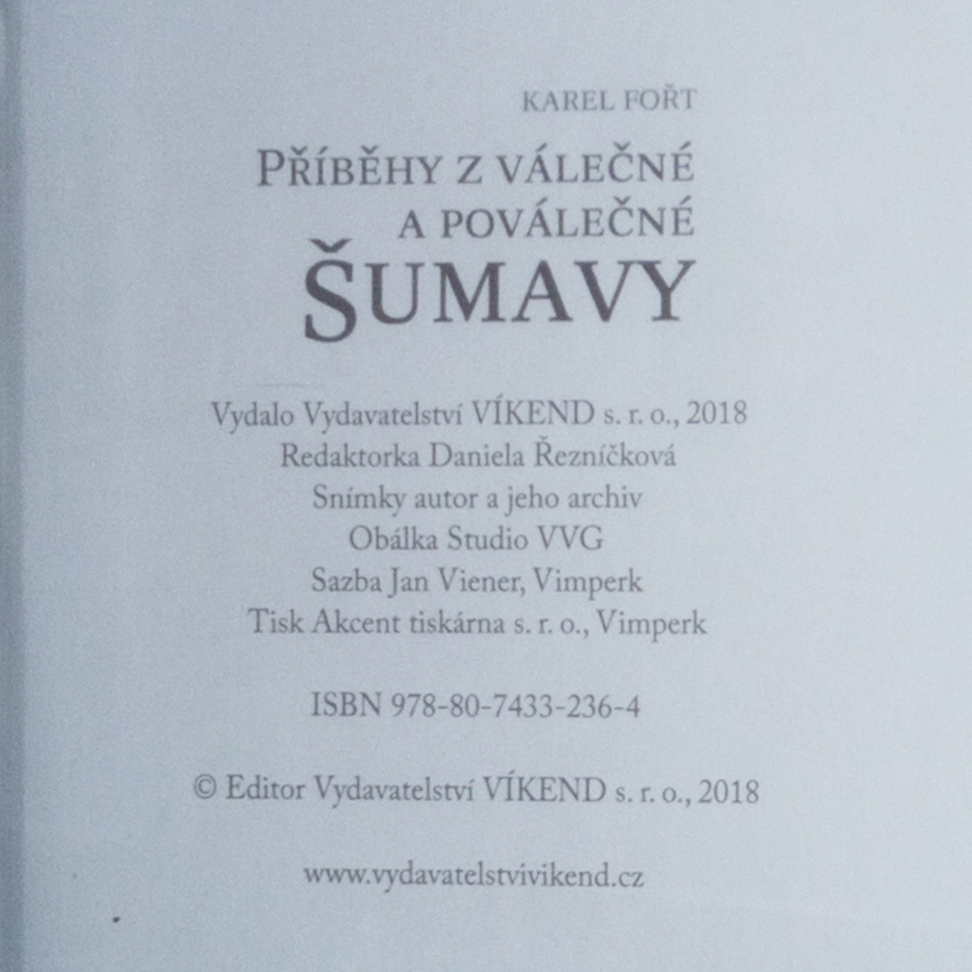 Karel Fořt Příběhy z válečné a poválečné Šumavy