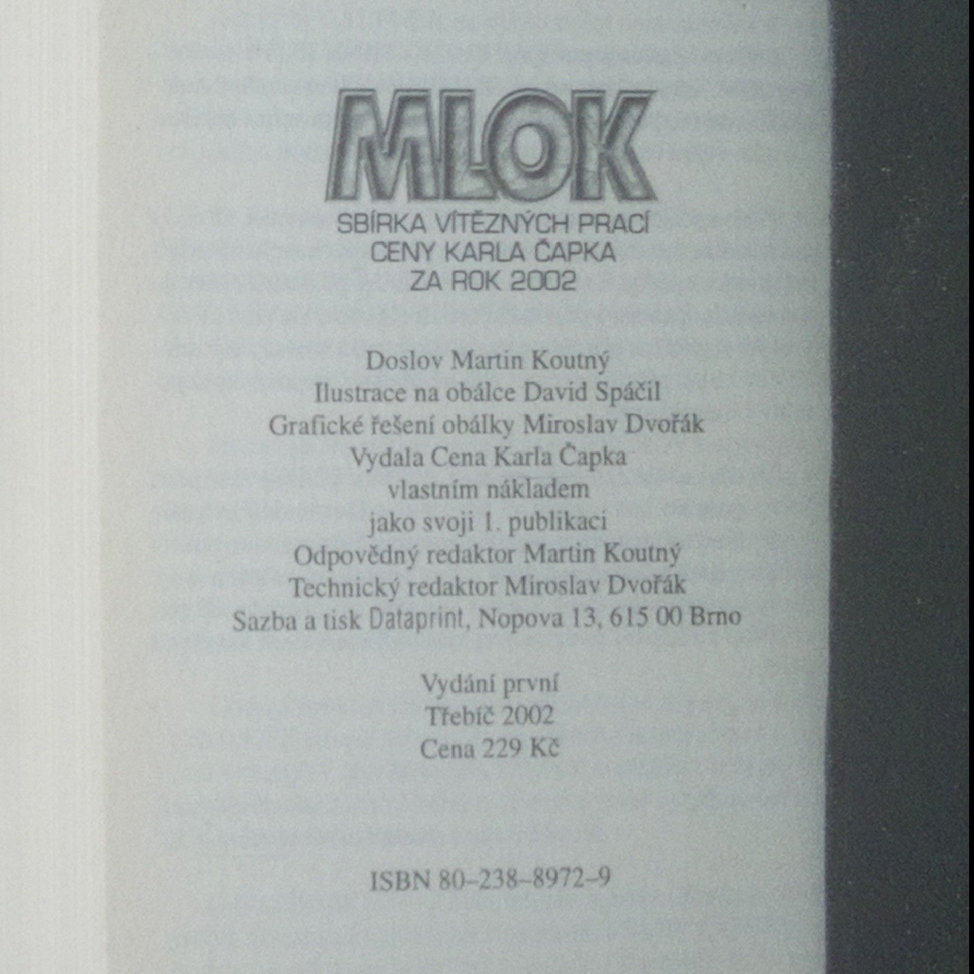 Martin Koutný Mlok. Sbírka vítězných prací Ceny Karla Čapka za rok 2002