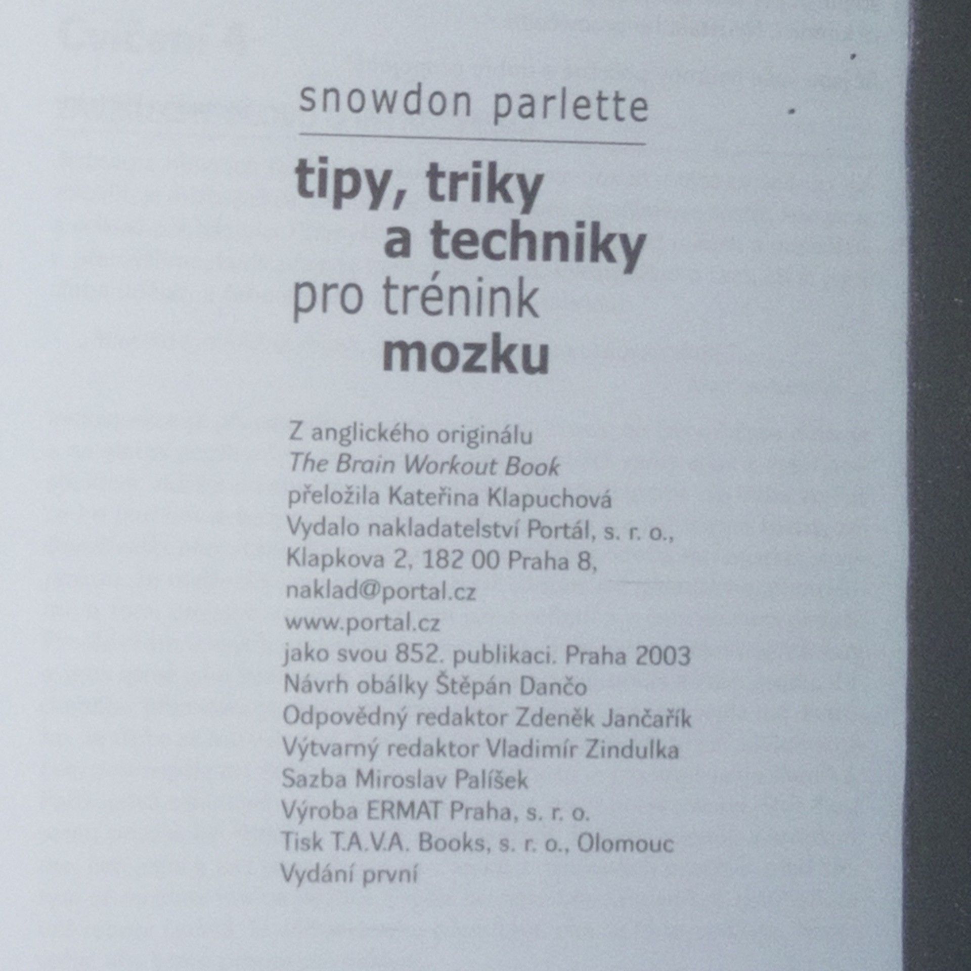 Snowdon Parlette Tipy, triky a techniky pro trénink mozku