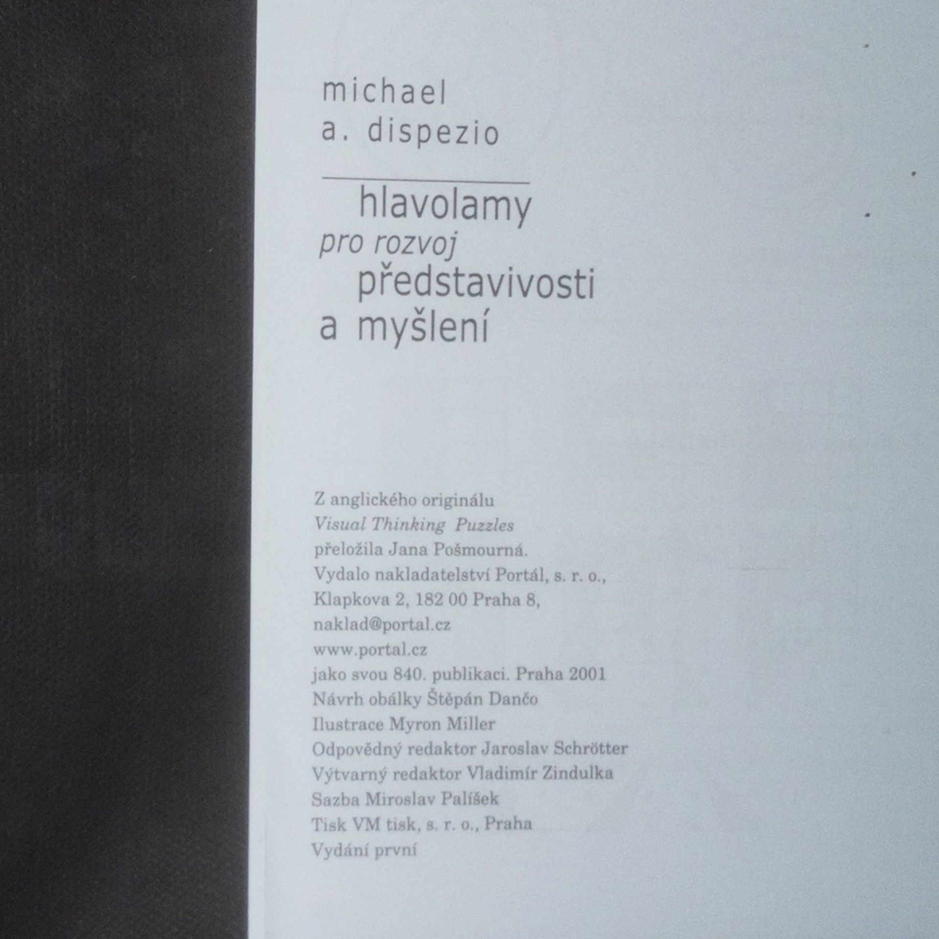 Michael A. Dispezio Hlavolamy pro rozvoj představivosti a myšlení