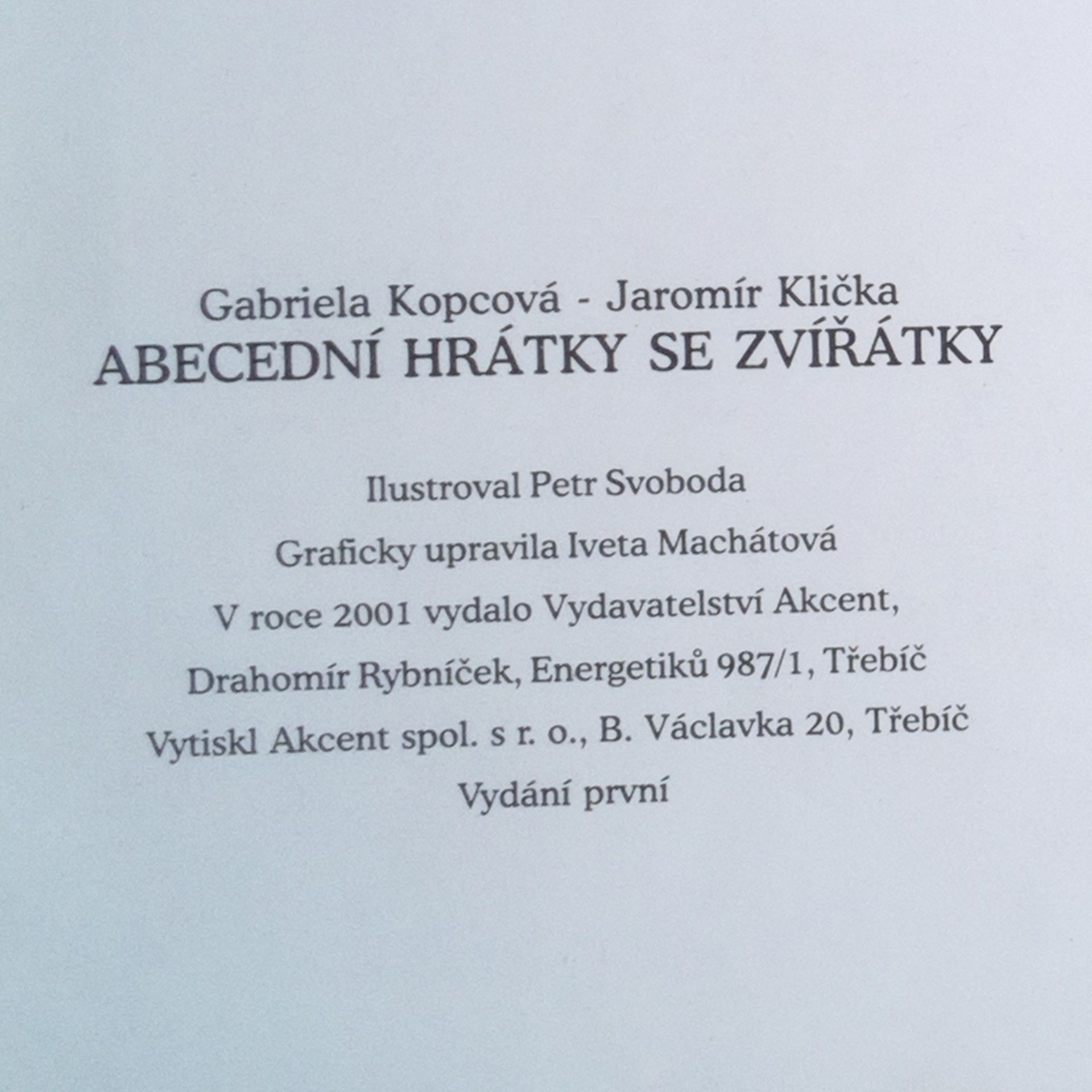 Gabriela Kopcová Abecední hrátky se zvířátky