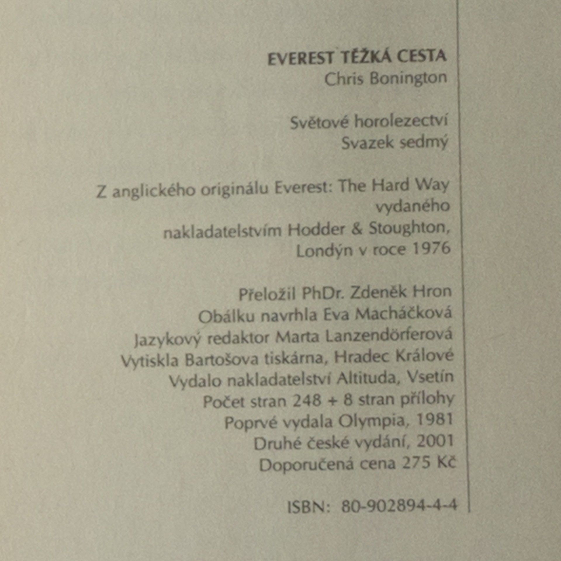Christian John Storey Bonington Everest - těžká cesta