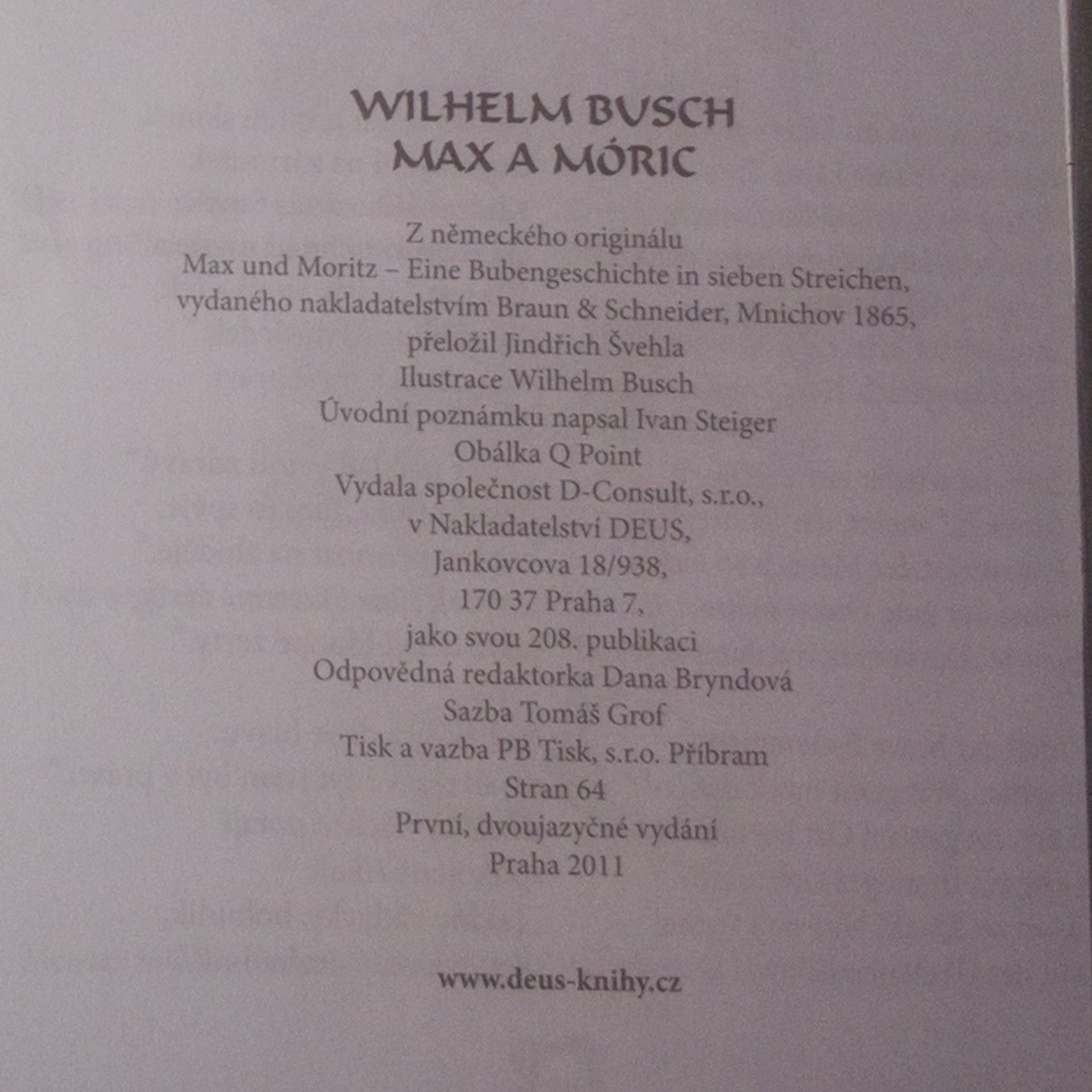 Wilhelm Busch Max a Móric = Max und Moritz