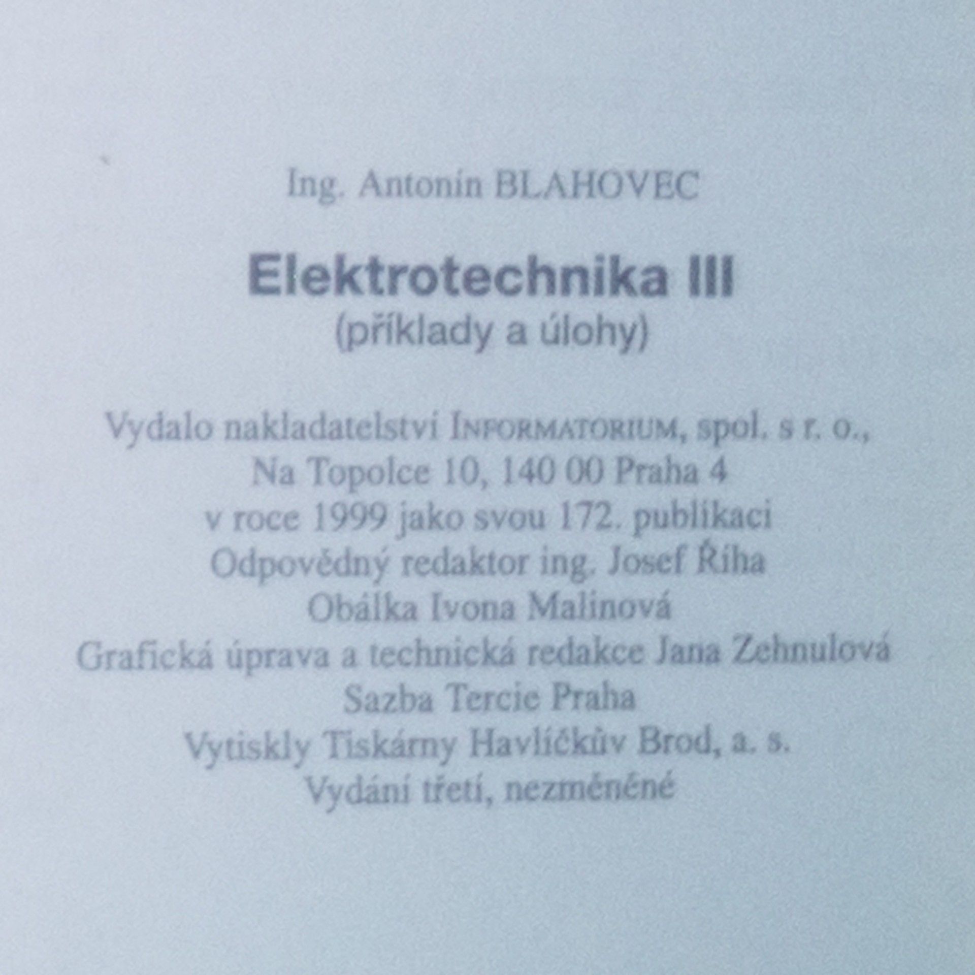 Antonín Blahovec Elektrotechnika III : příklady a úlohy