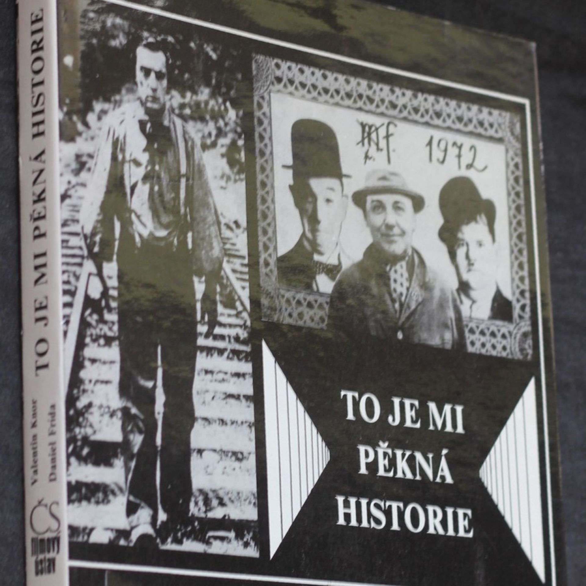 Valentin Knor To je mi pěkná historie