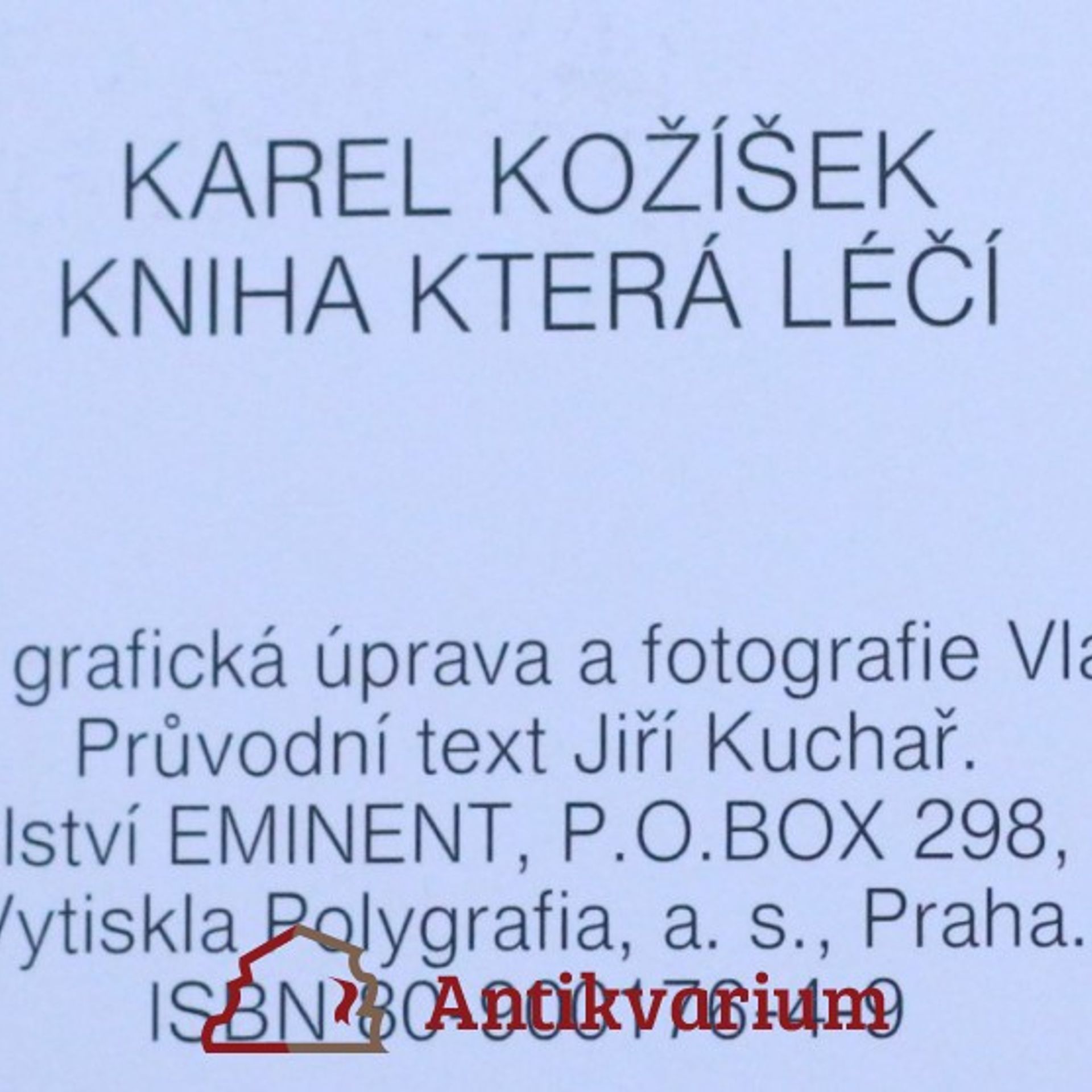 Karel Kožíšek Kniha která léčí