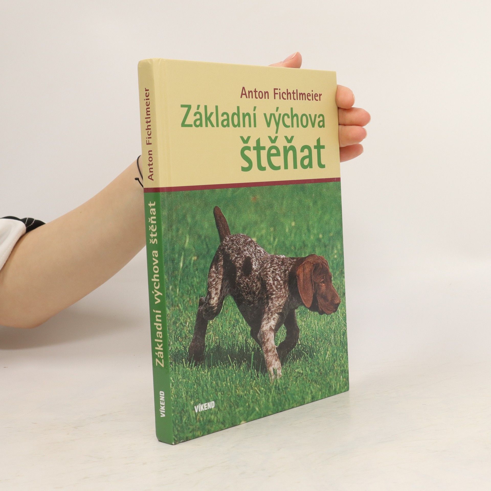 Anton Fichtlmeier Základní výchova štěňat