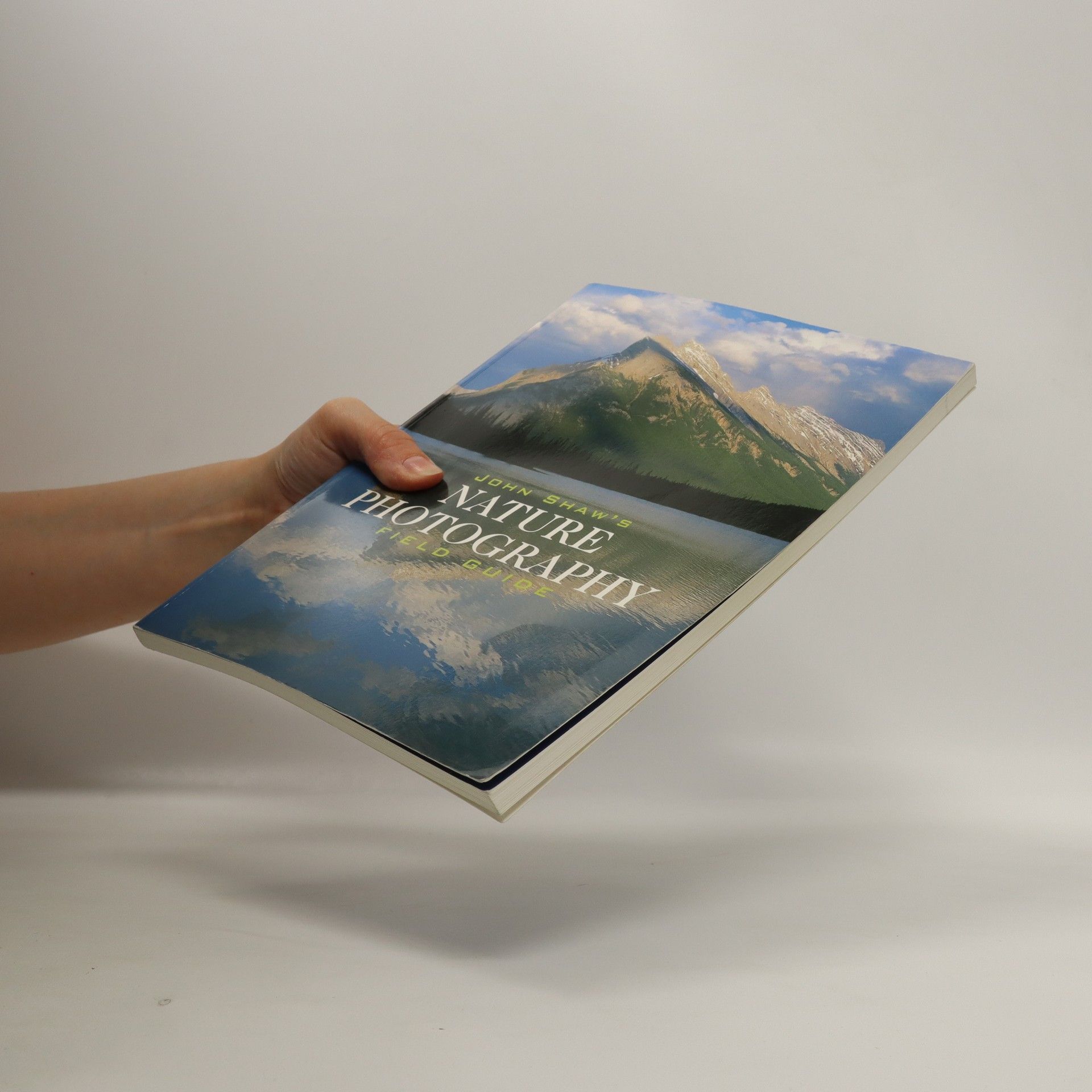 Johnny Shaw John Shaw's nature photography field guide