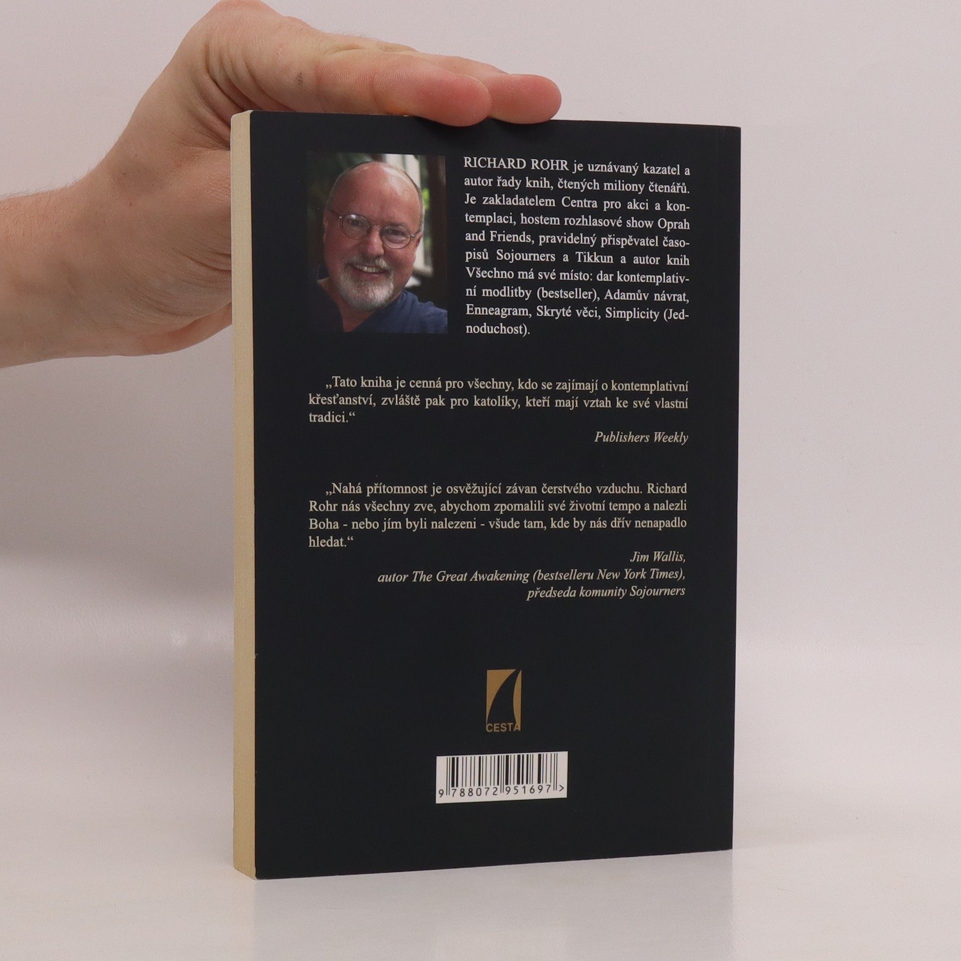 Richard Rohr Nahá přítomnost : mystici to vidí jinak