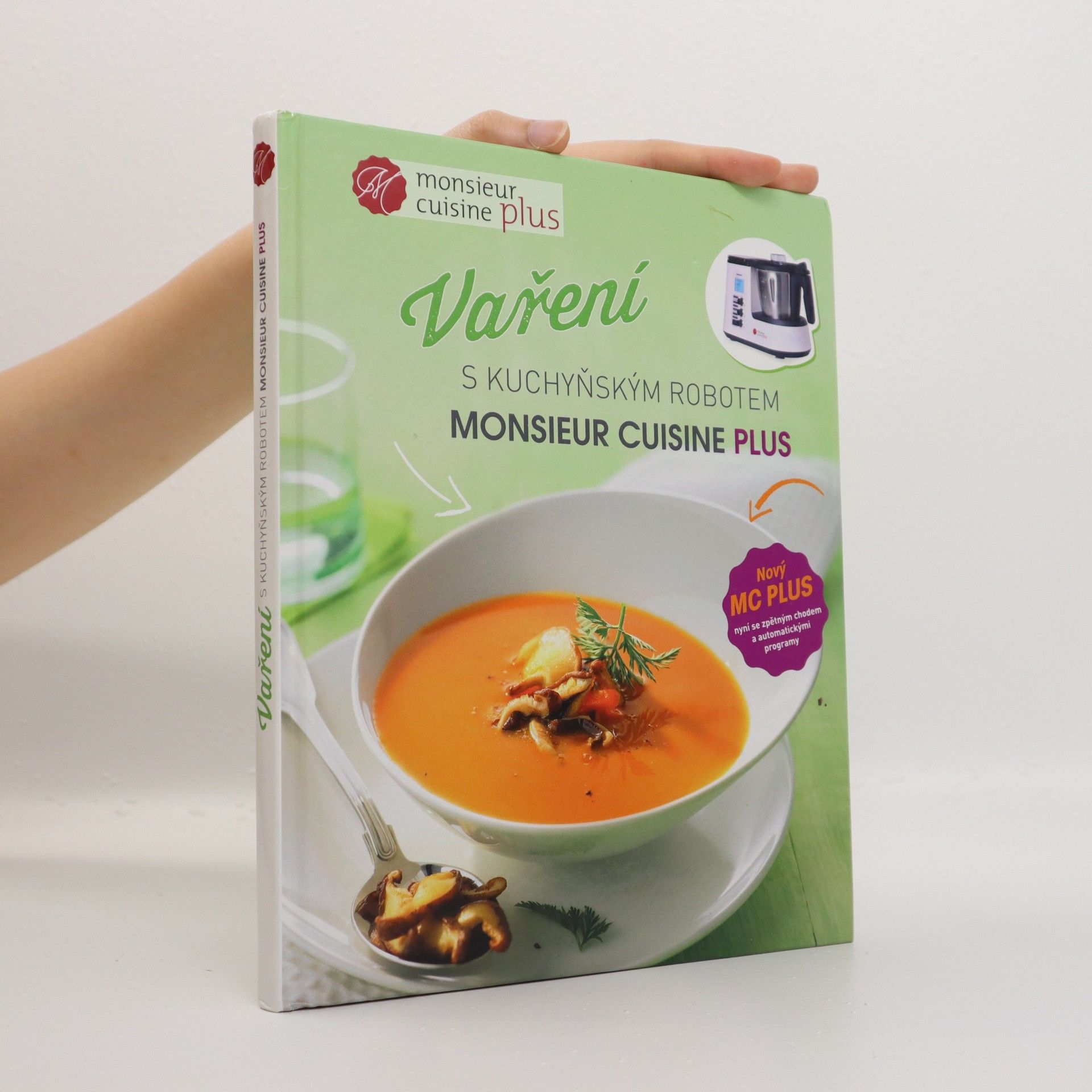 Autorenkollektiv Vaření s kuchyňským robotem Monsieur cuisine plus