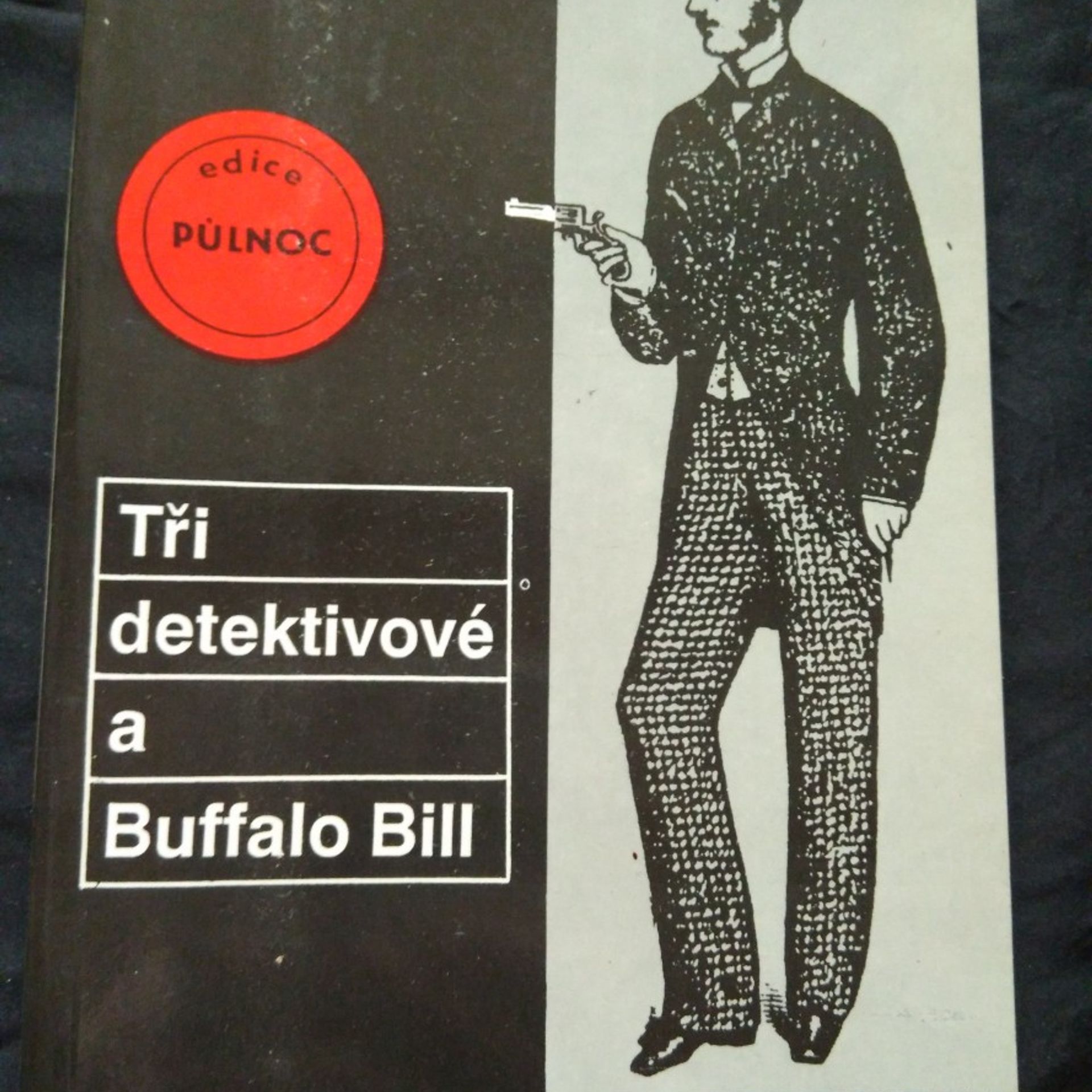AA.VV. Tři detektivové a Buffalo Bill