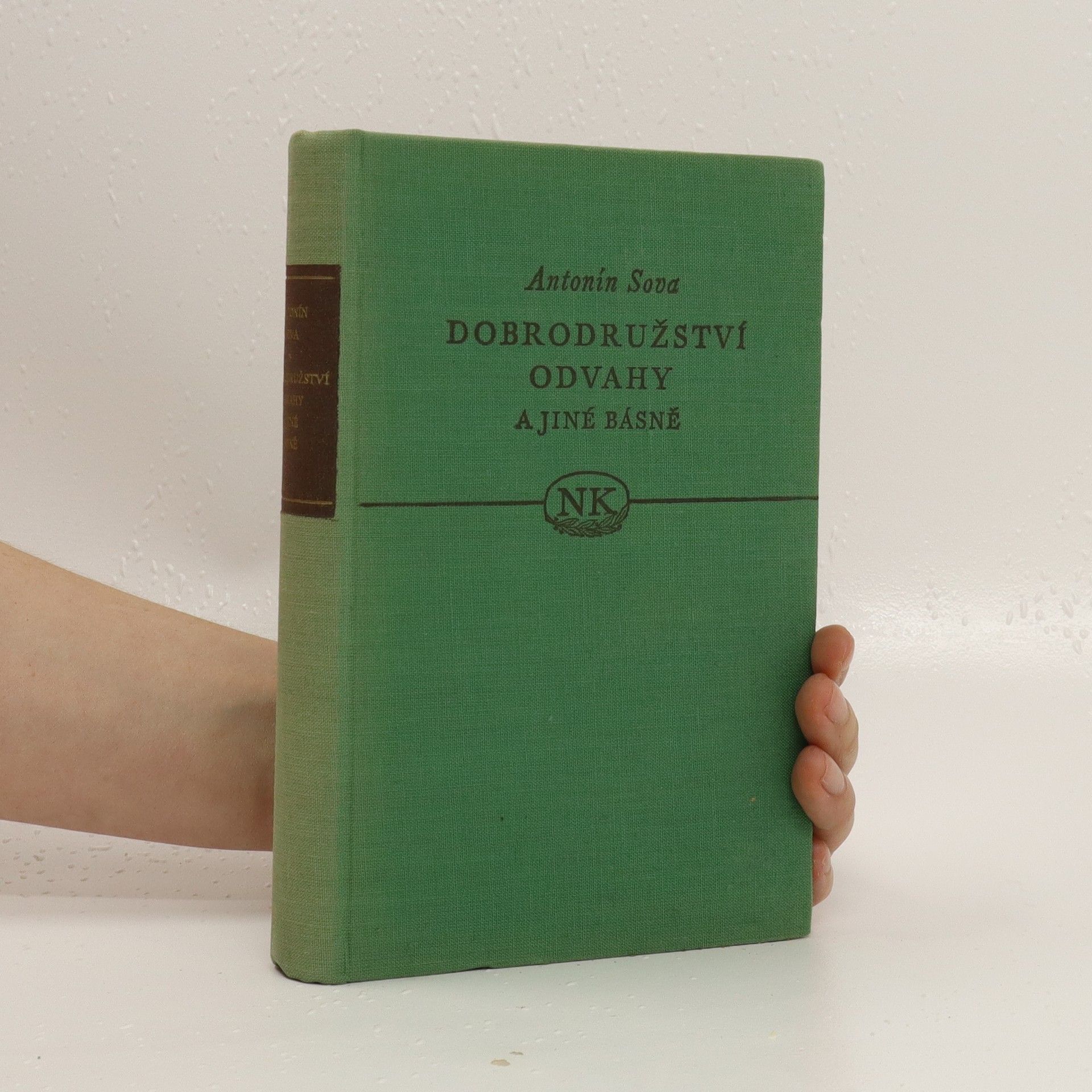 Antonín Sova Dobrodružství odvahy a jiné básně