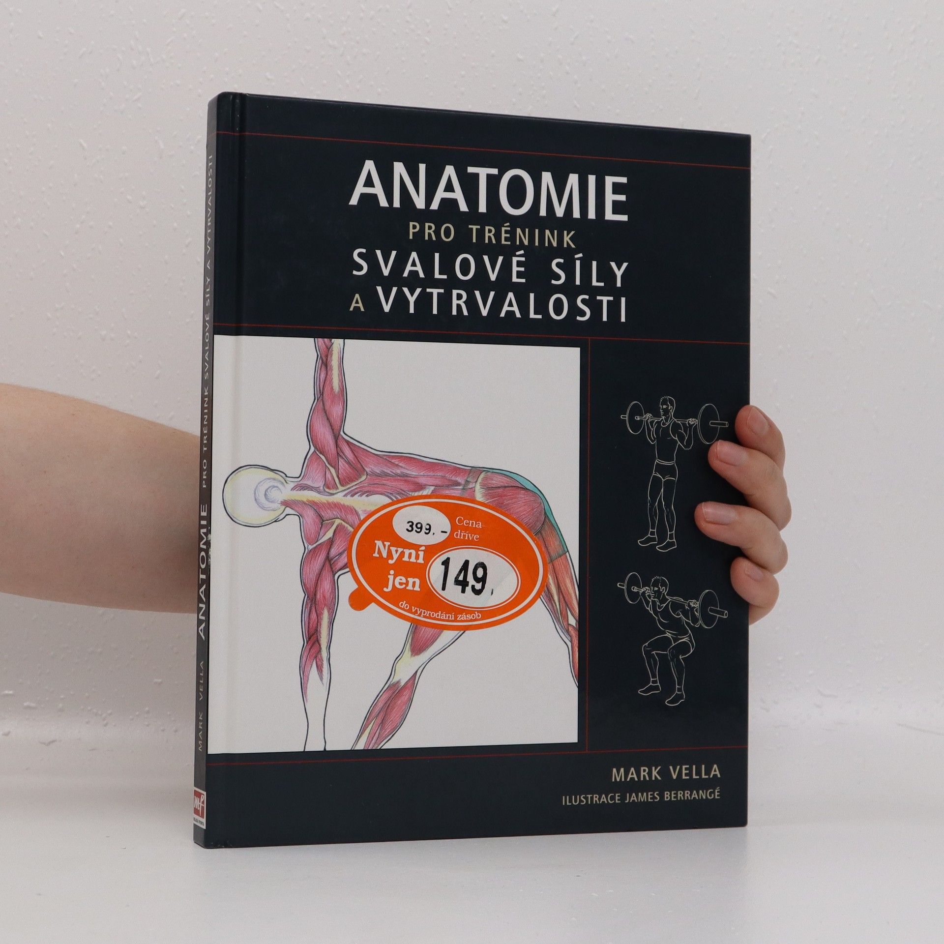 Mark Vella Anatomie pro trénink svalové síly a vytrvalosti