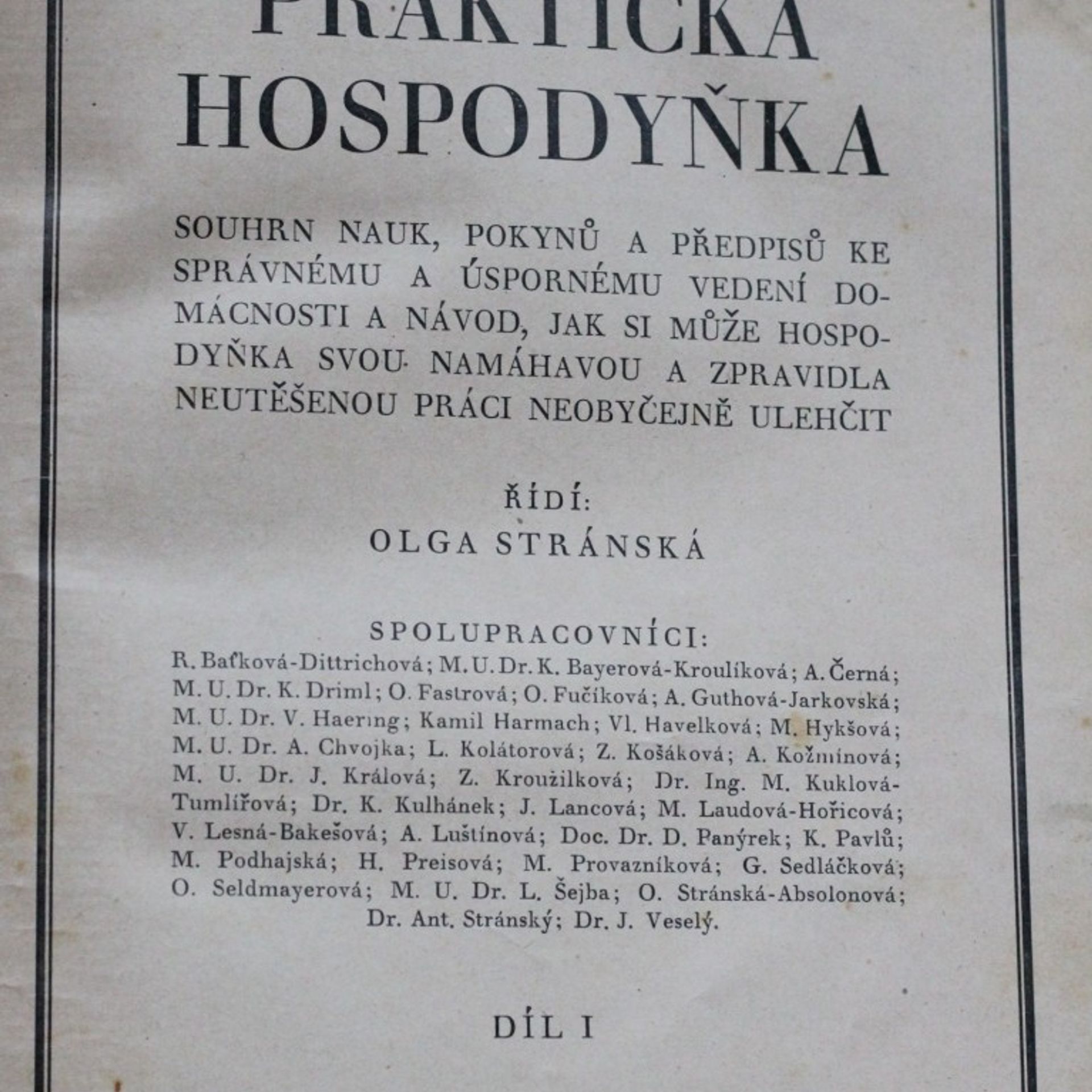 Olga Stránská Praktická hospodyňka 1. - 2. díl
