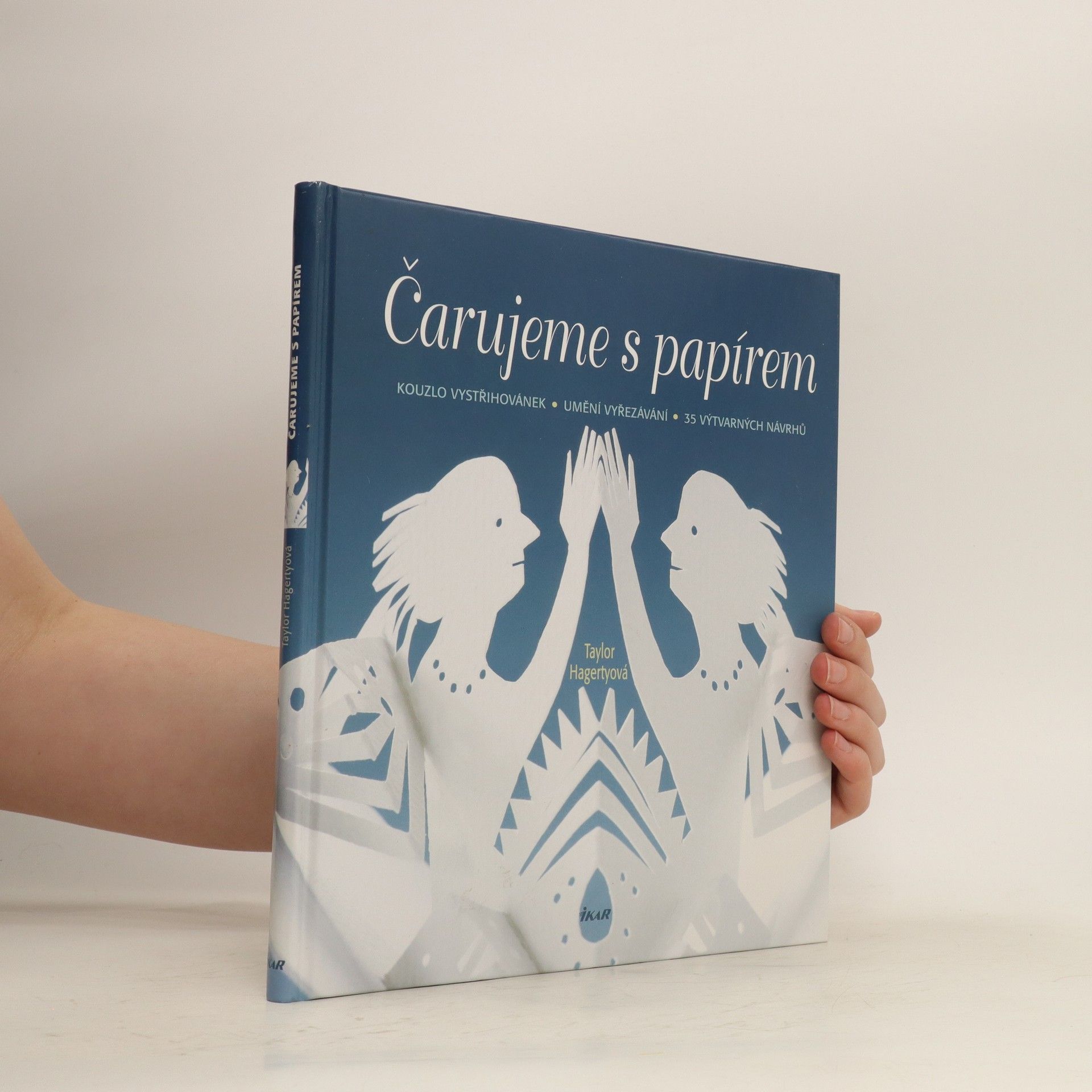 Taylor Hagerty Čarujeme s papírem
