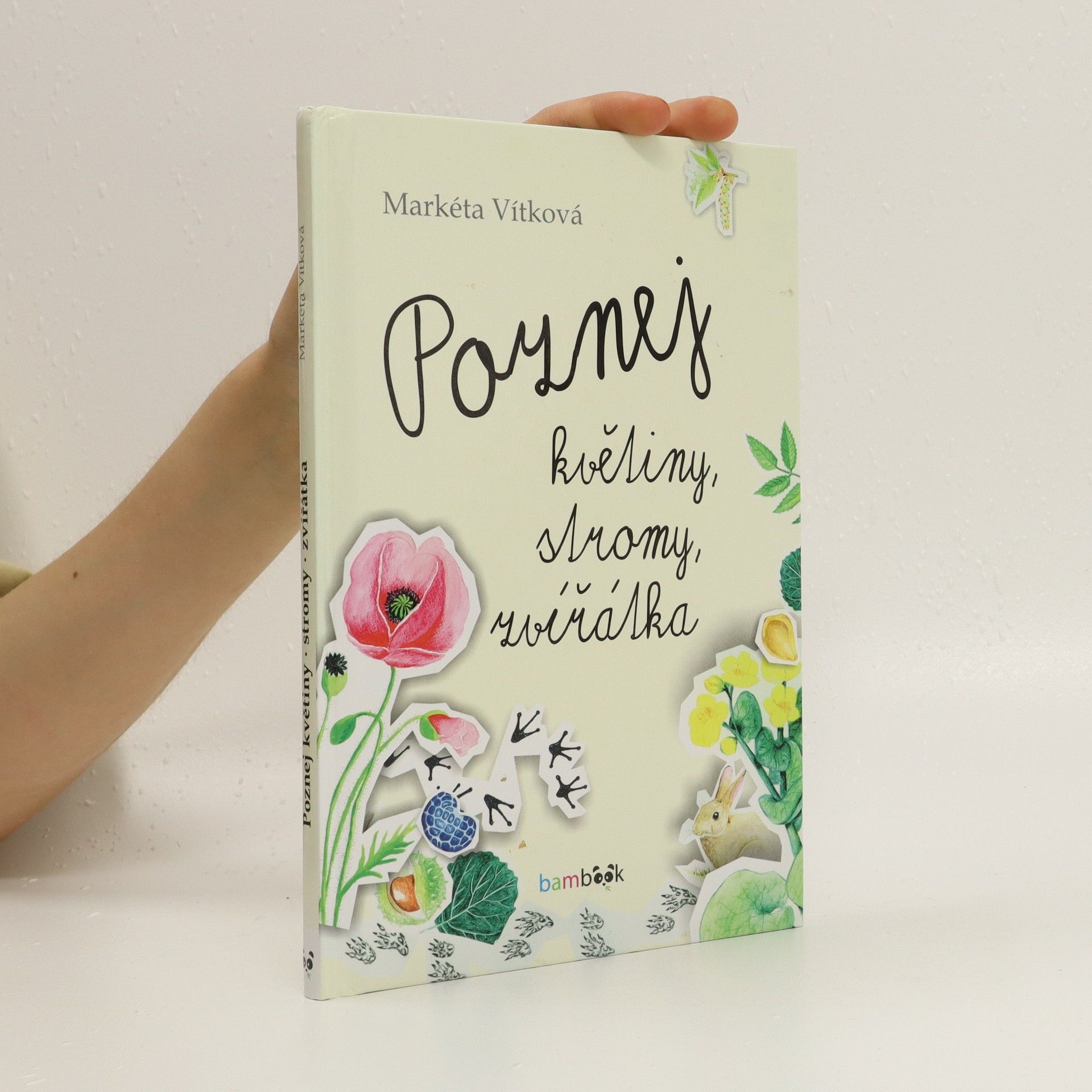 Markéta Vítková Poznej květiny, stromy, zvířátka