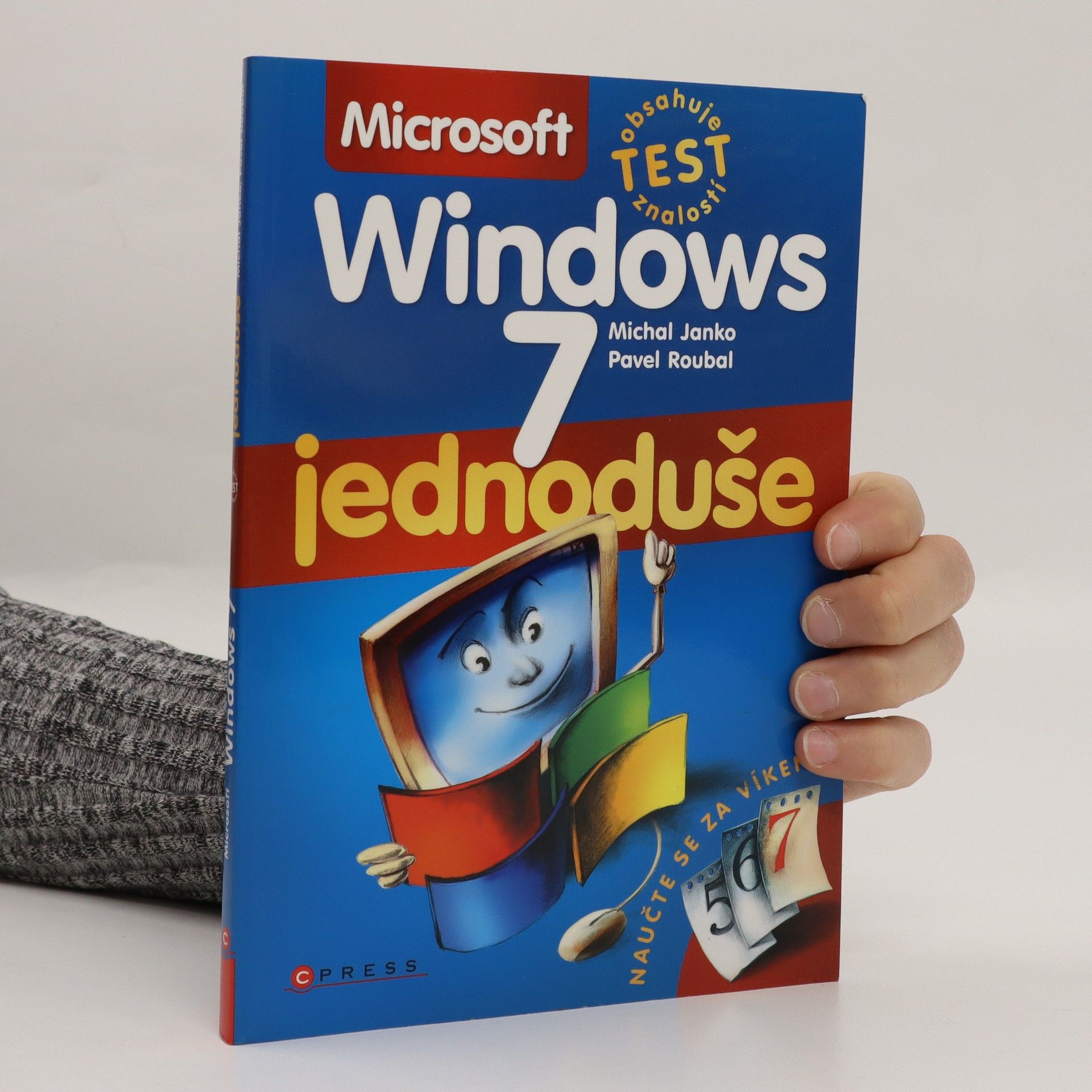 Pavel Roubal Microsoft Windows 7 : jednoduše
