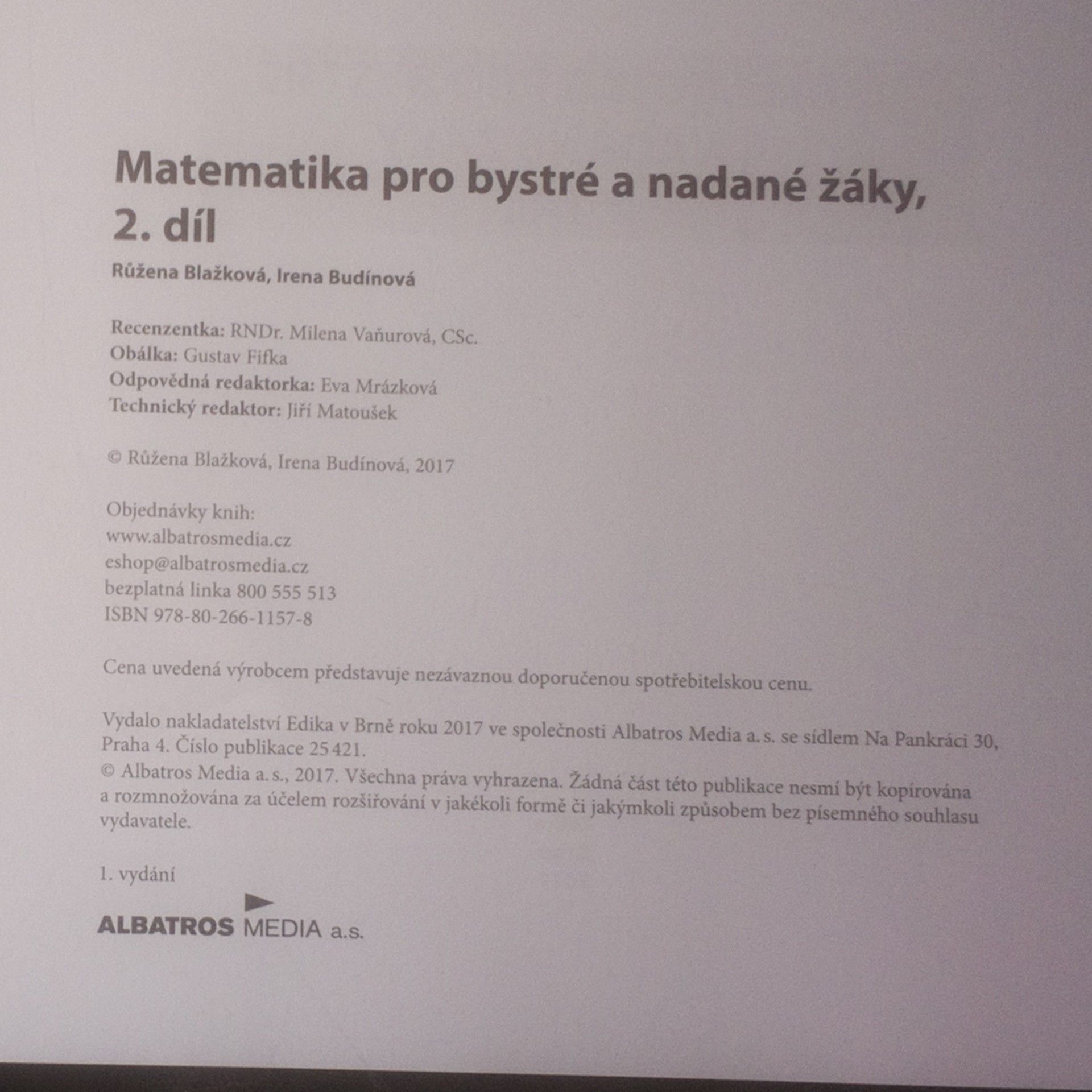 Růžena Blažková Matematika pro bystré a nadané žáky. 2. díl