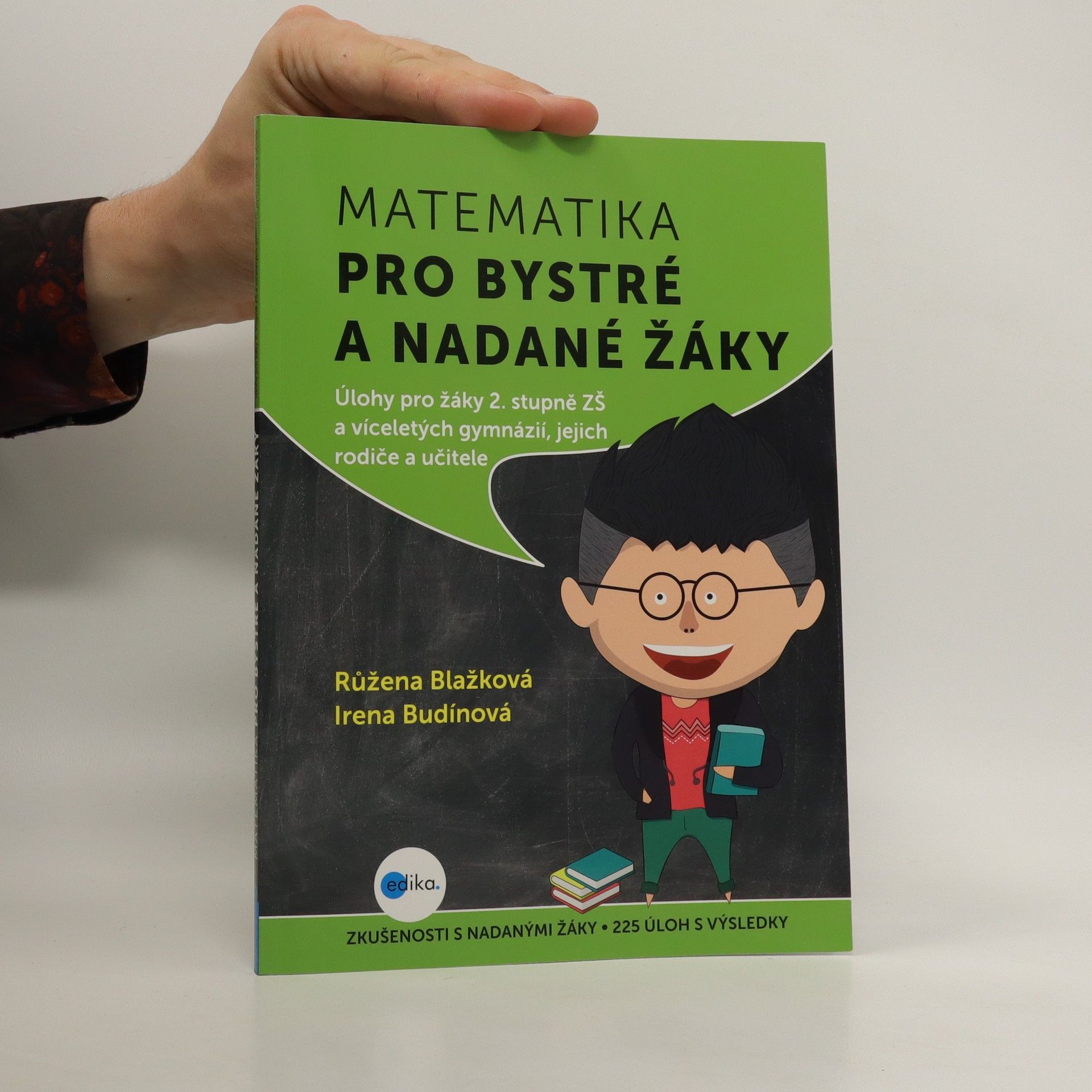 Růžena Blažková Matematika pro bystré a nadané žáky. 2. díl