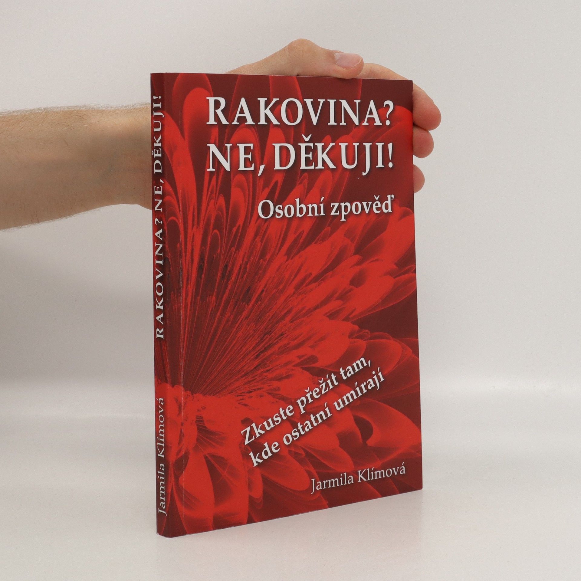 Jarmila Klímová Rakovina? Ne, děkuji!