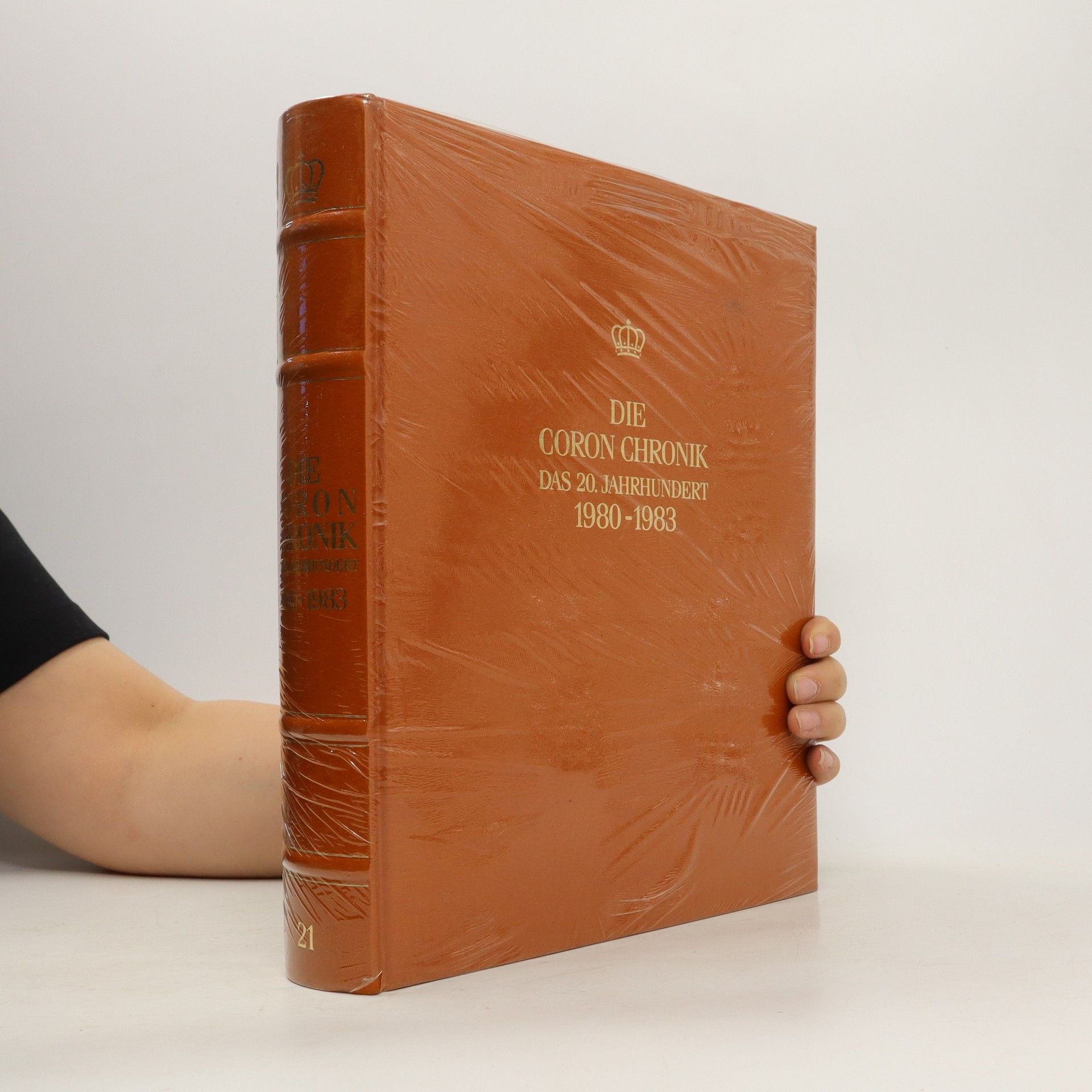 Autorenkollektiv Die Coron Chronik das 20. Jahrhudert. Band 21. 1980-1983