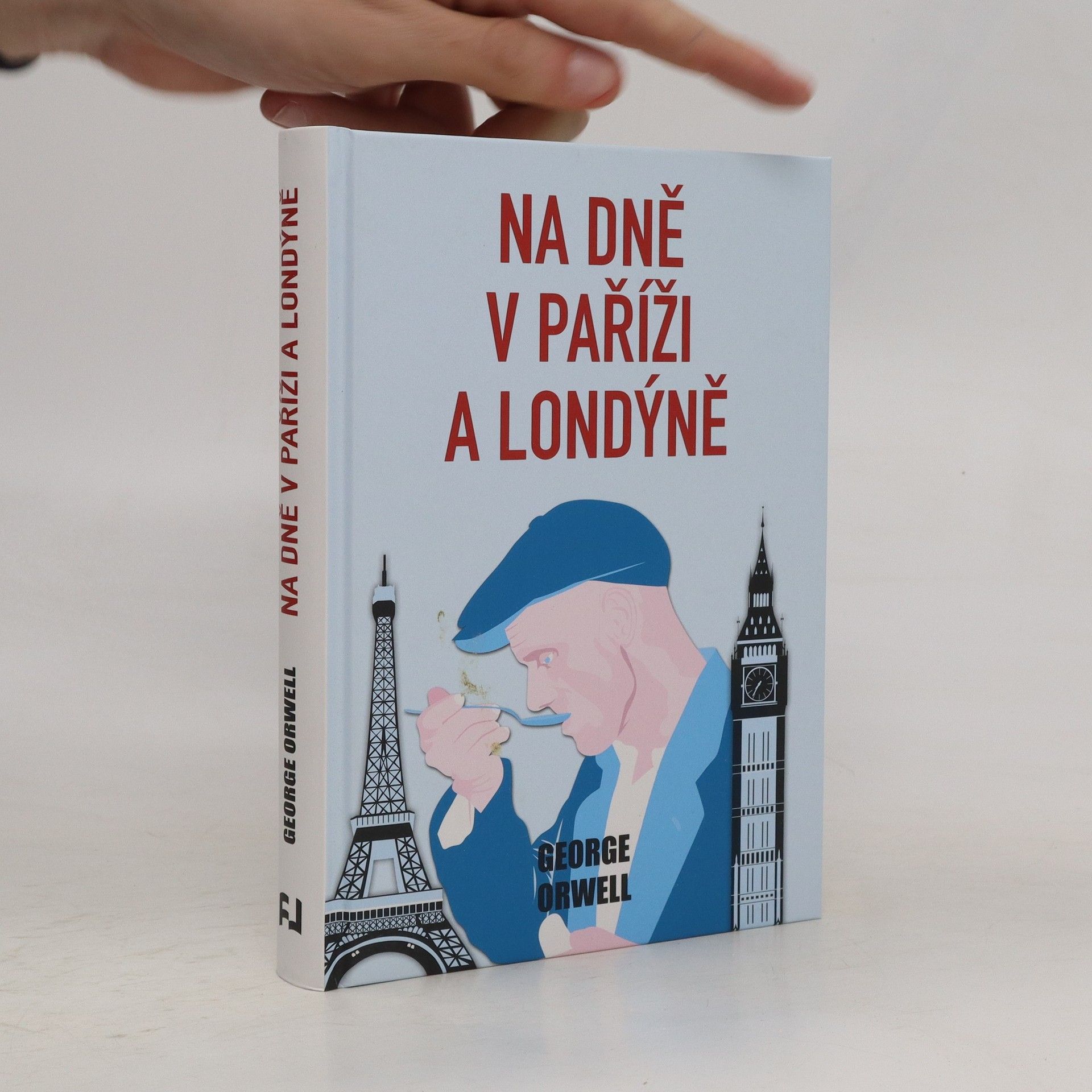 George Orwell Na dně v Paříži a Londýně