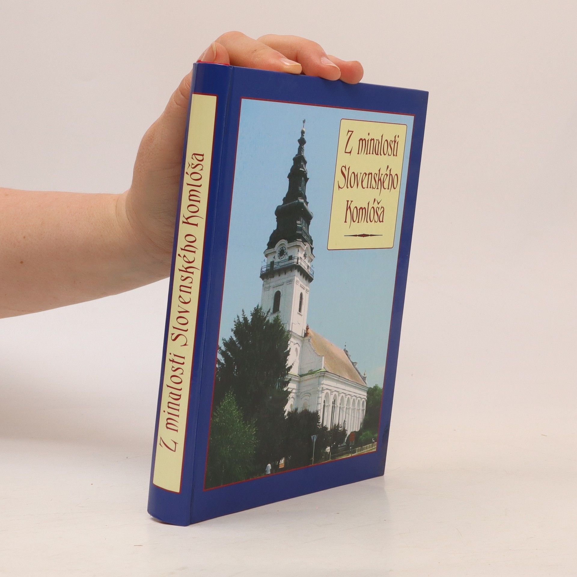Auteurscollectief Z milulosti Slovenského Komlóša