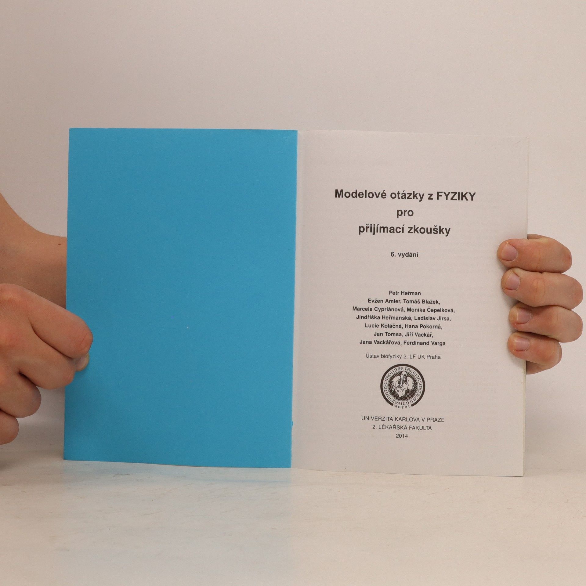 Various authors Modelové otázky z fyziky pro přijímací zkoušky