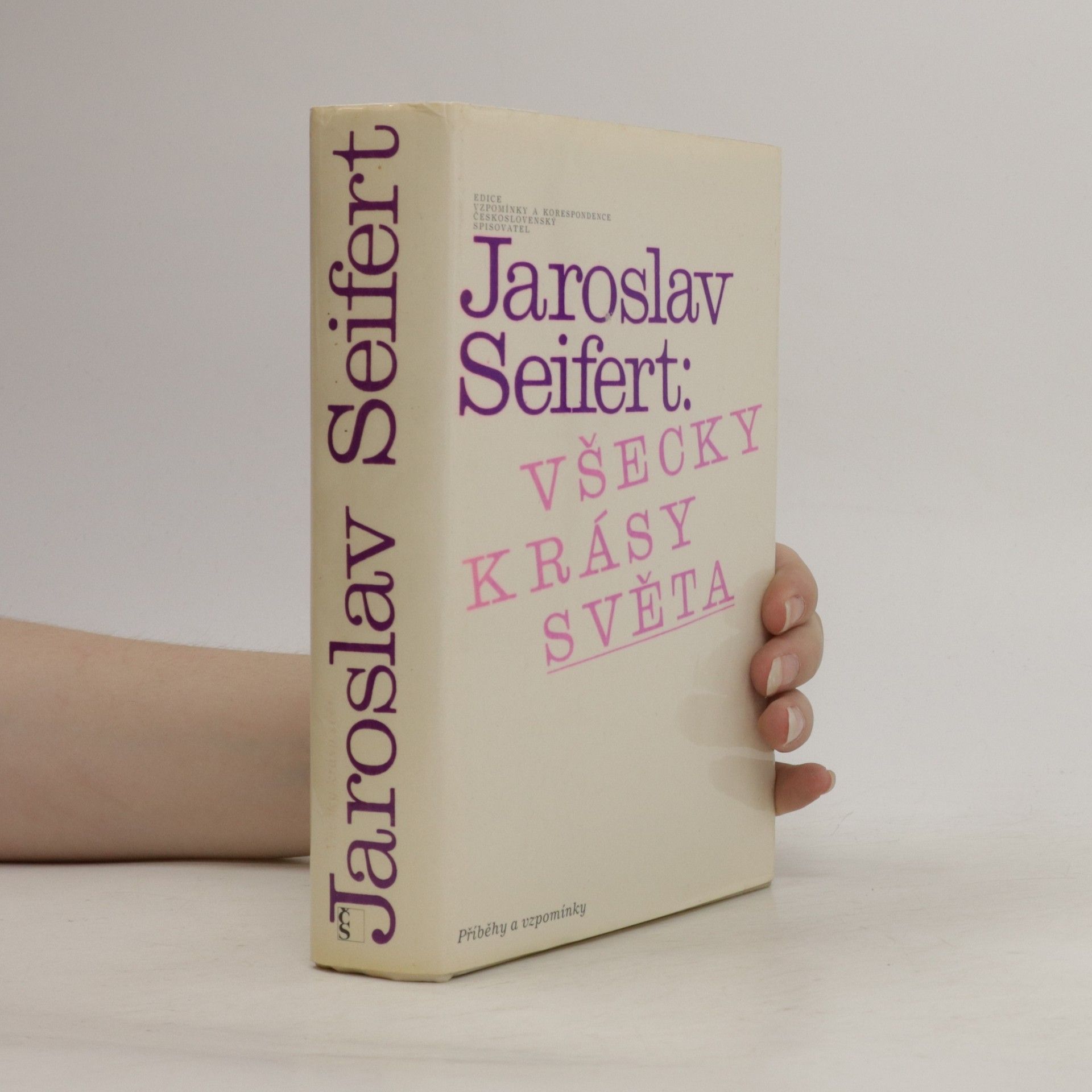 Jarosla Seifert Všetky krásy světa