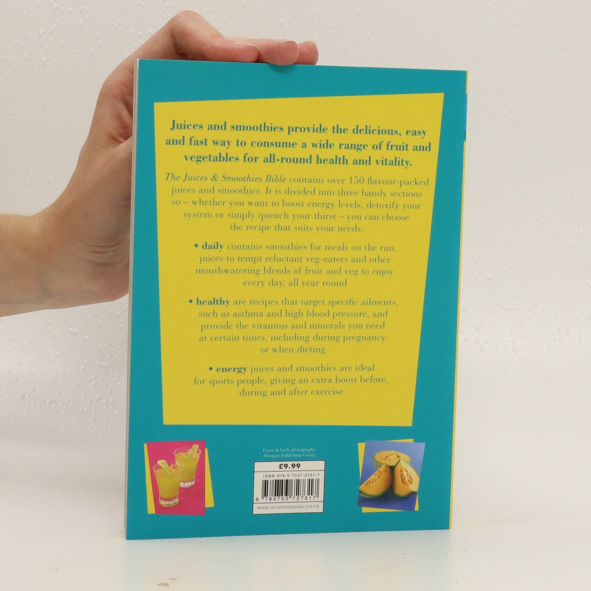 Collectif d'auteurs The juices & smoothies bible : over 150 recipes for a healthy lifestyle