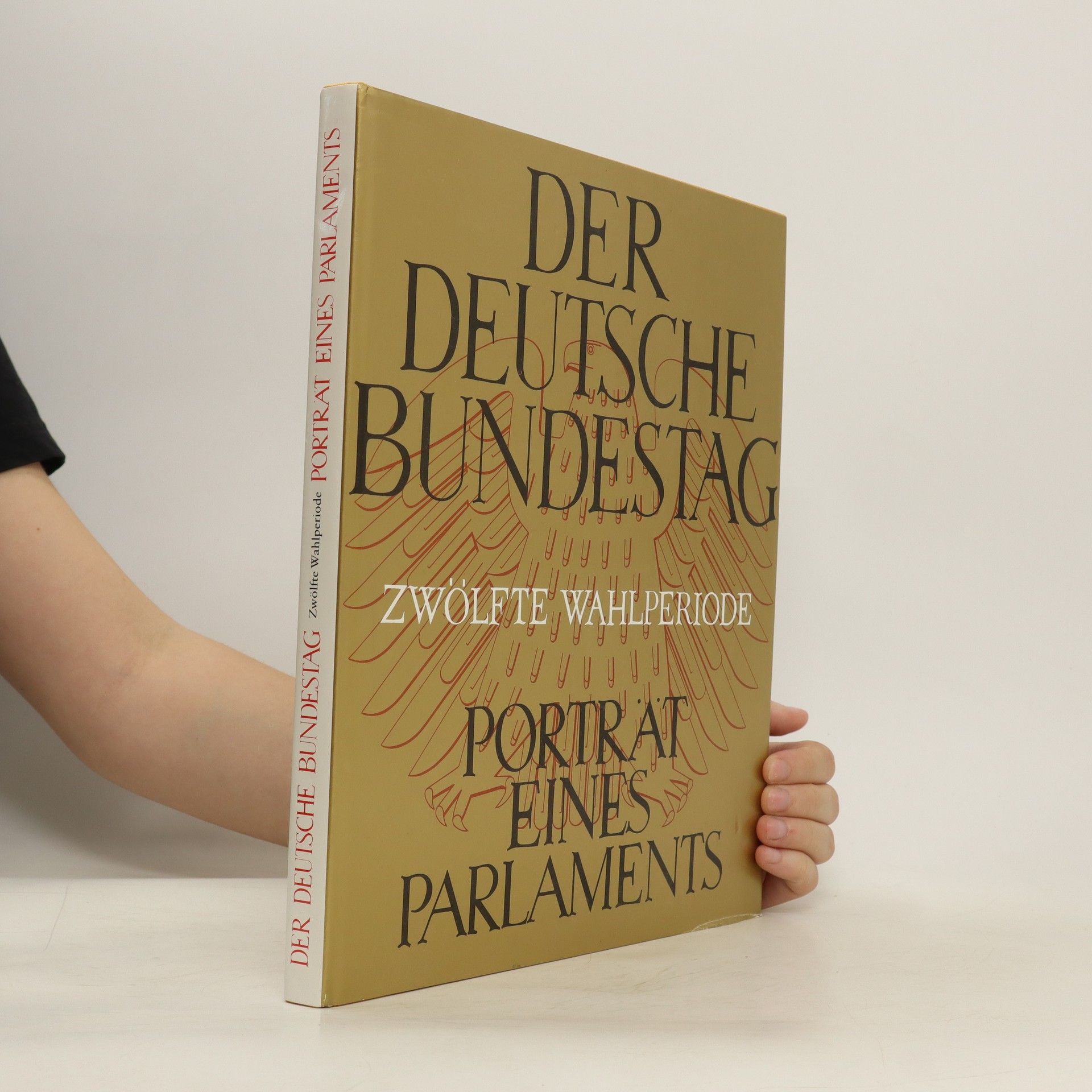 Autorenkollektiv Der Deutsche Bundestag. Porträt eines Parlaments