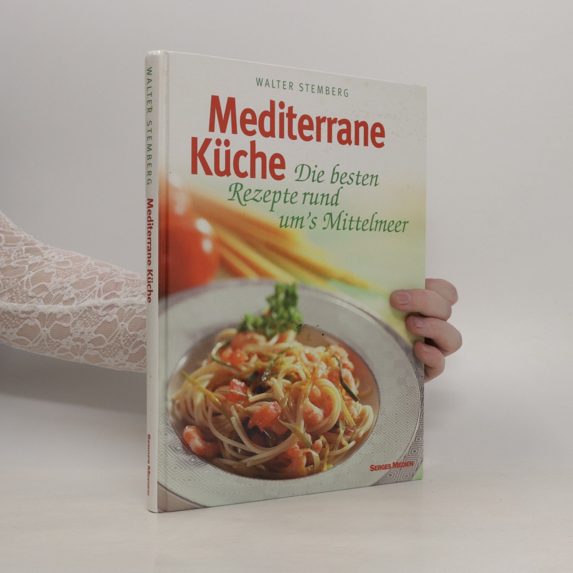 Walter Stemberg Mediterrane Küche