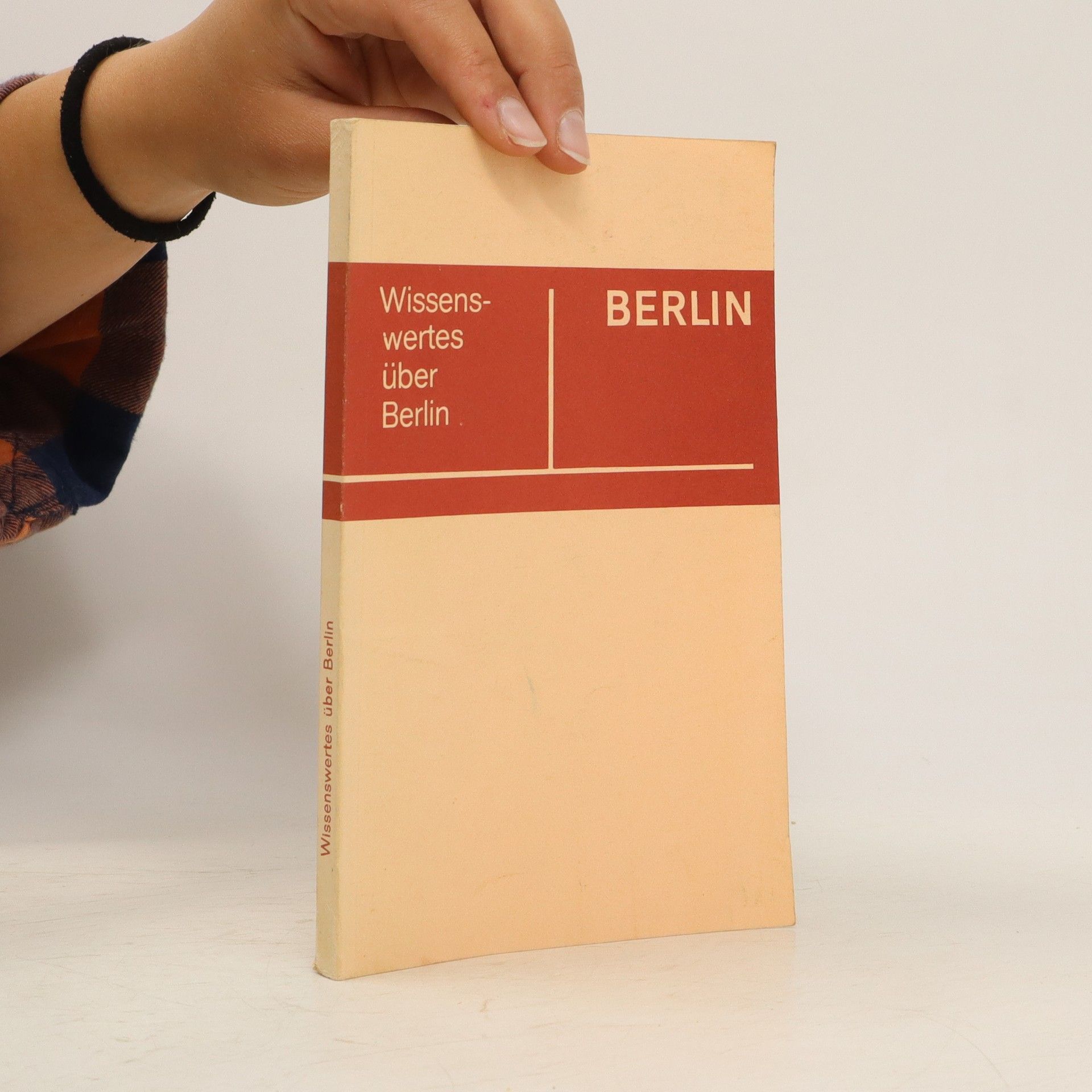Autorenkollektiv Wissenswertes über Berlin