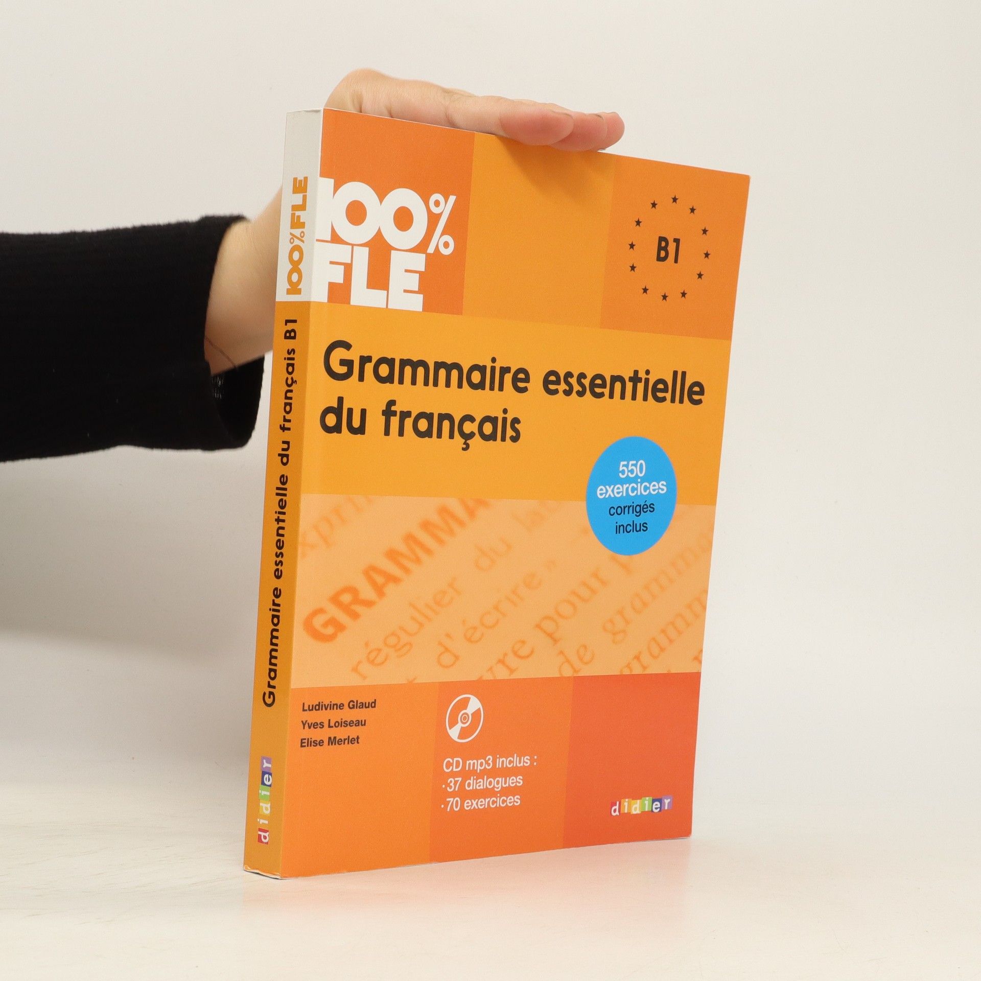 Autorenkollektiv Grammaire essentielle du français. B1