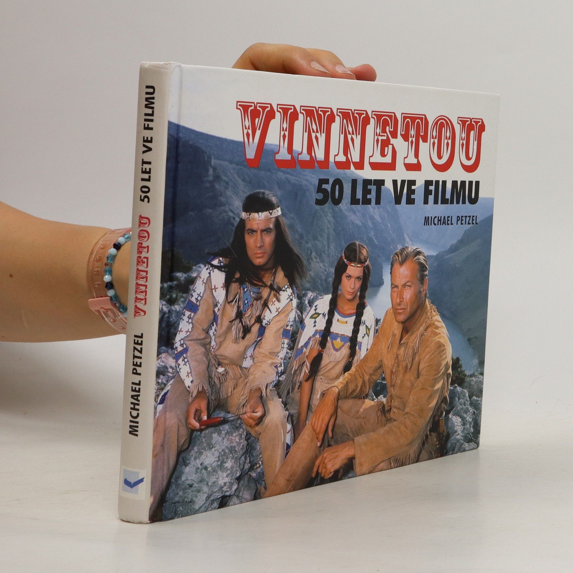 Michael Petzel Vinnetou - 50 let ve filmu
