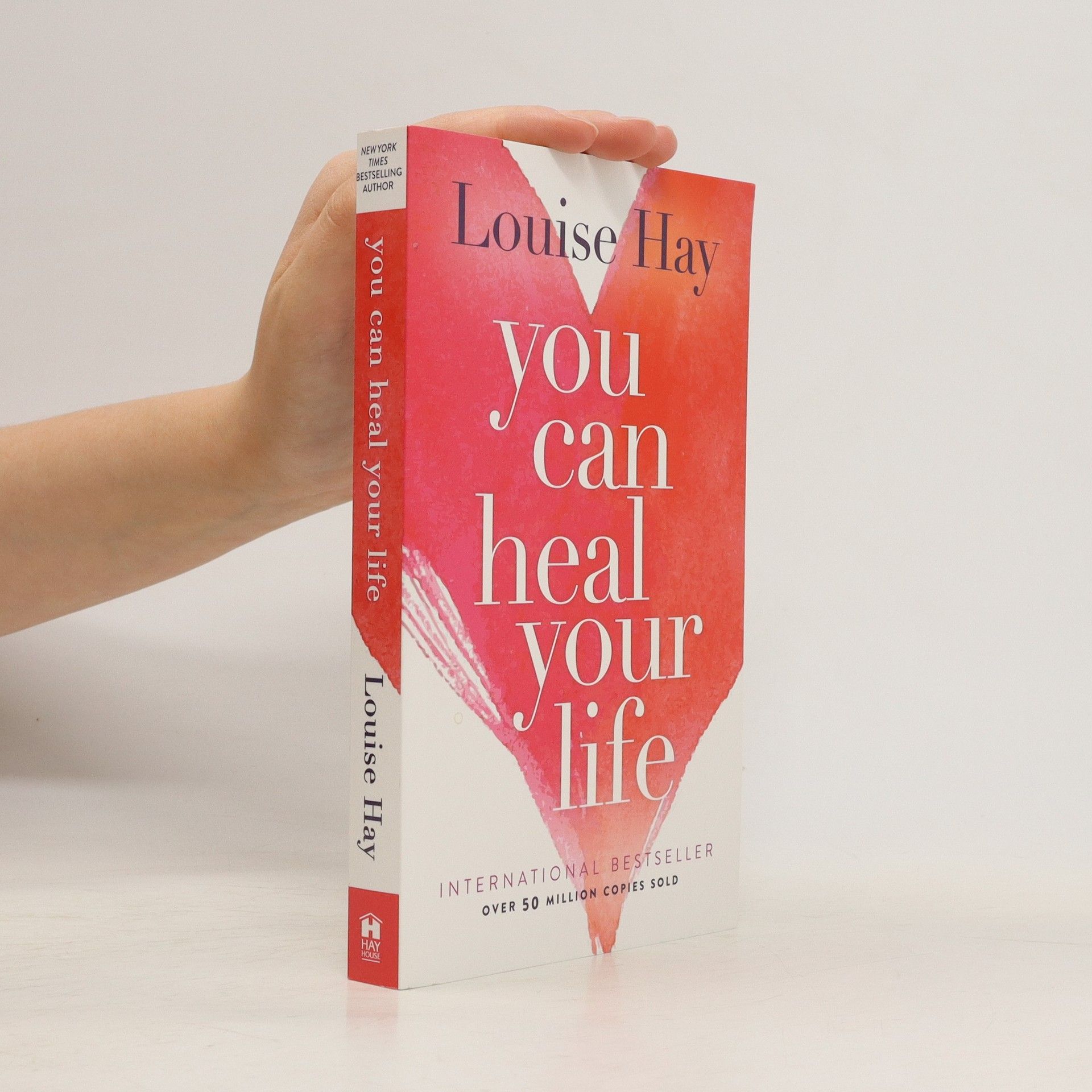Louise Lynn Hay You Can Heal Your Life