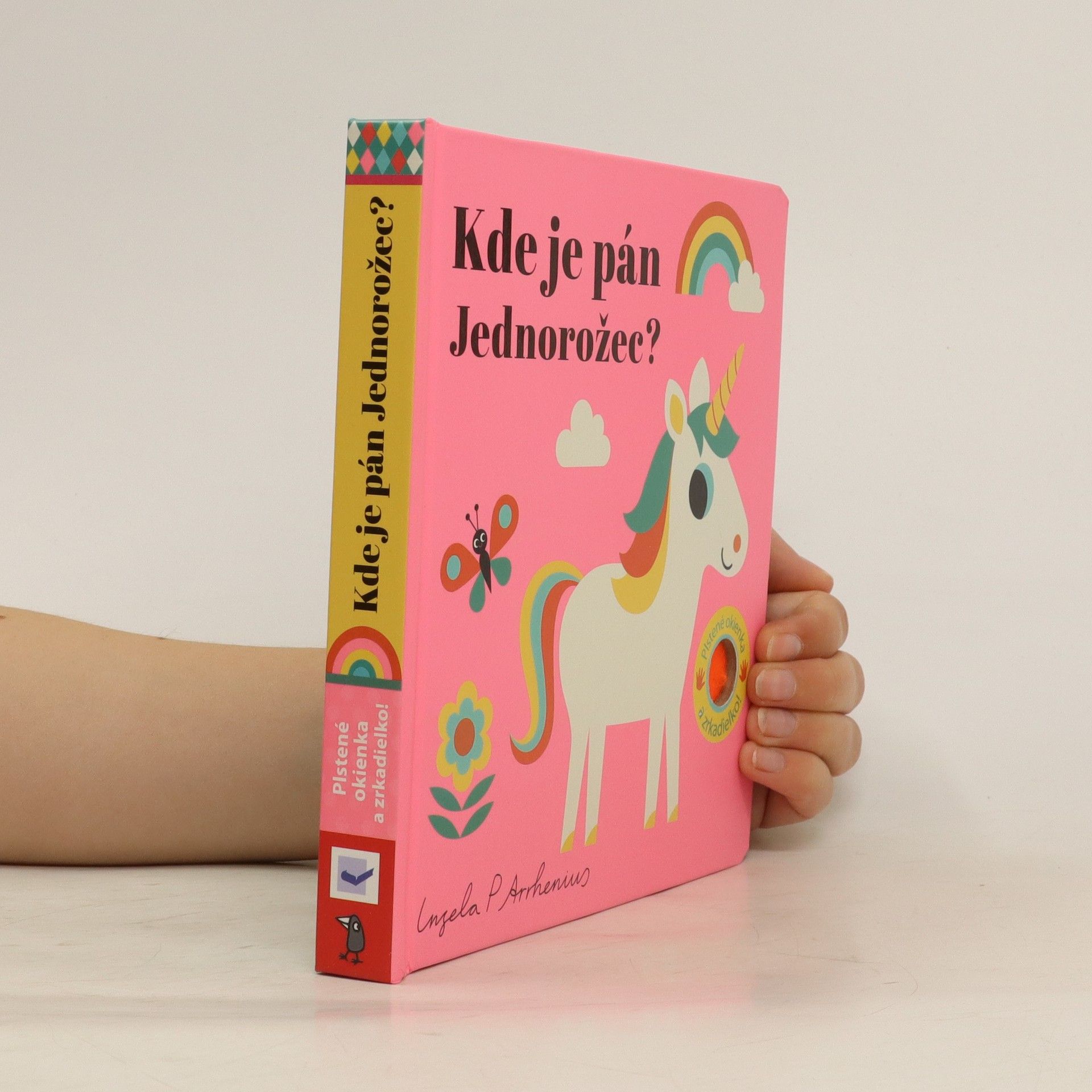 Ingela P. Arrhenius Kde je pán jednorožec?