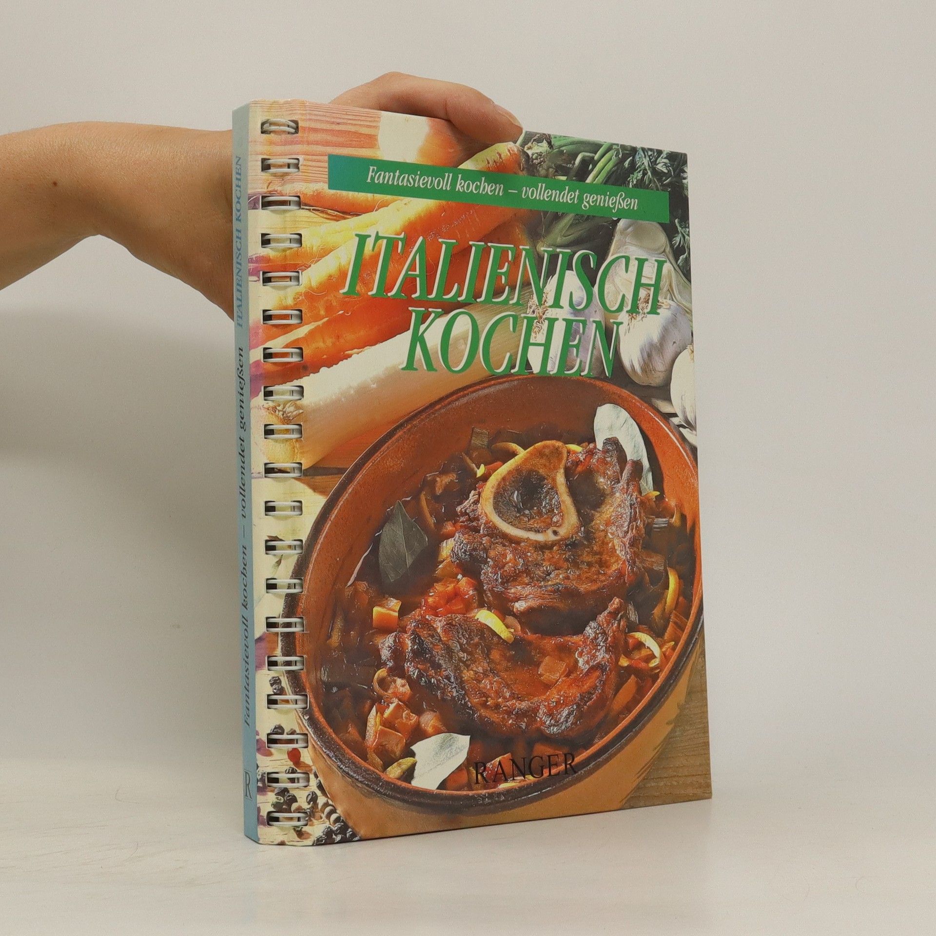 Autorenkollektiv Italienisch Kochen