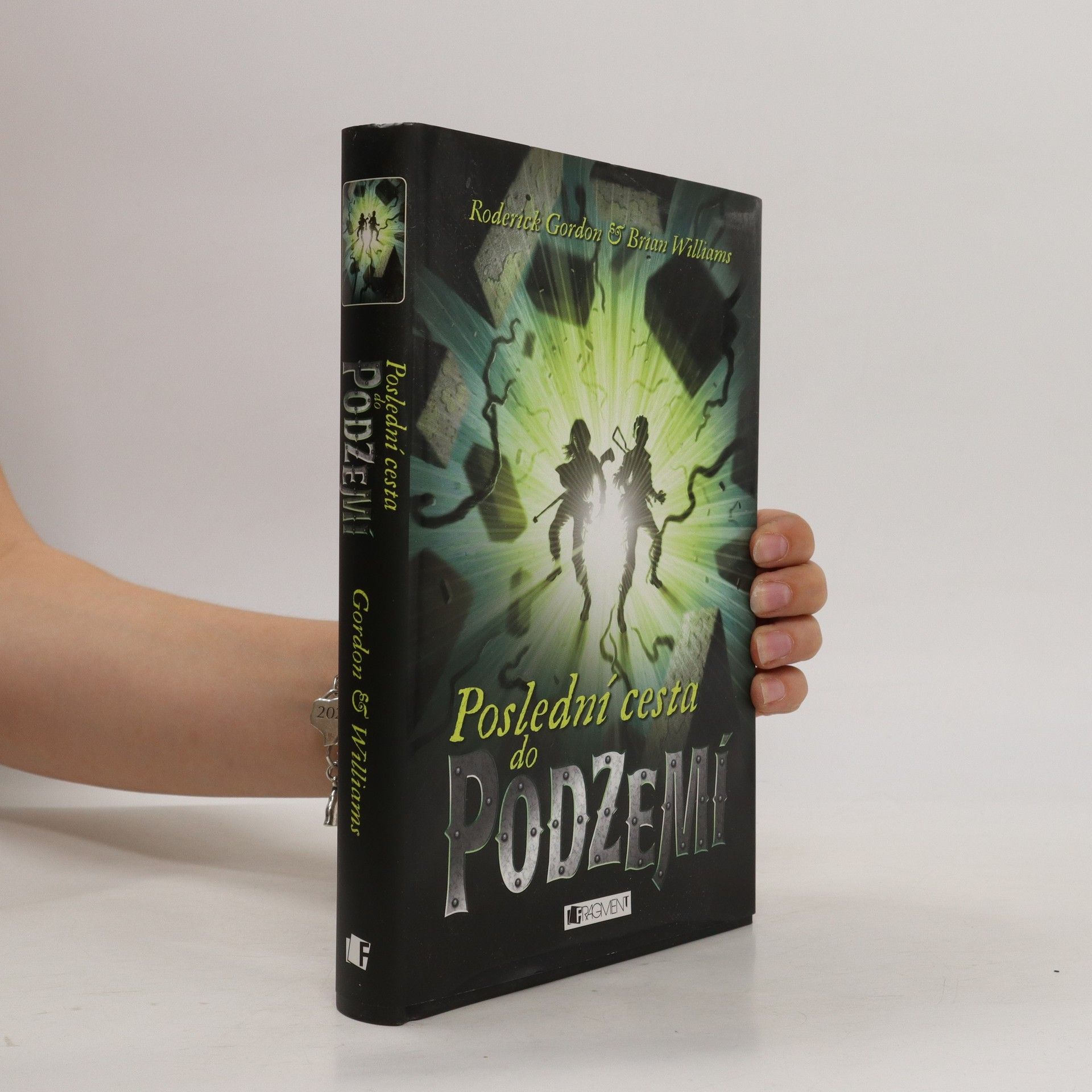 Roderick Gordon Poslední cesta do podzemí
