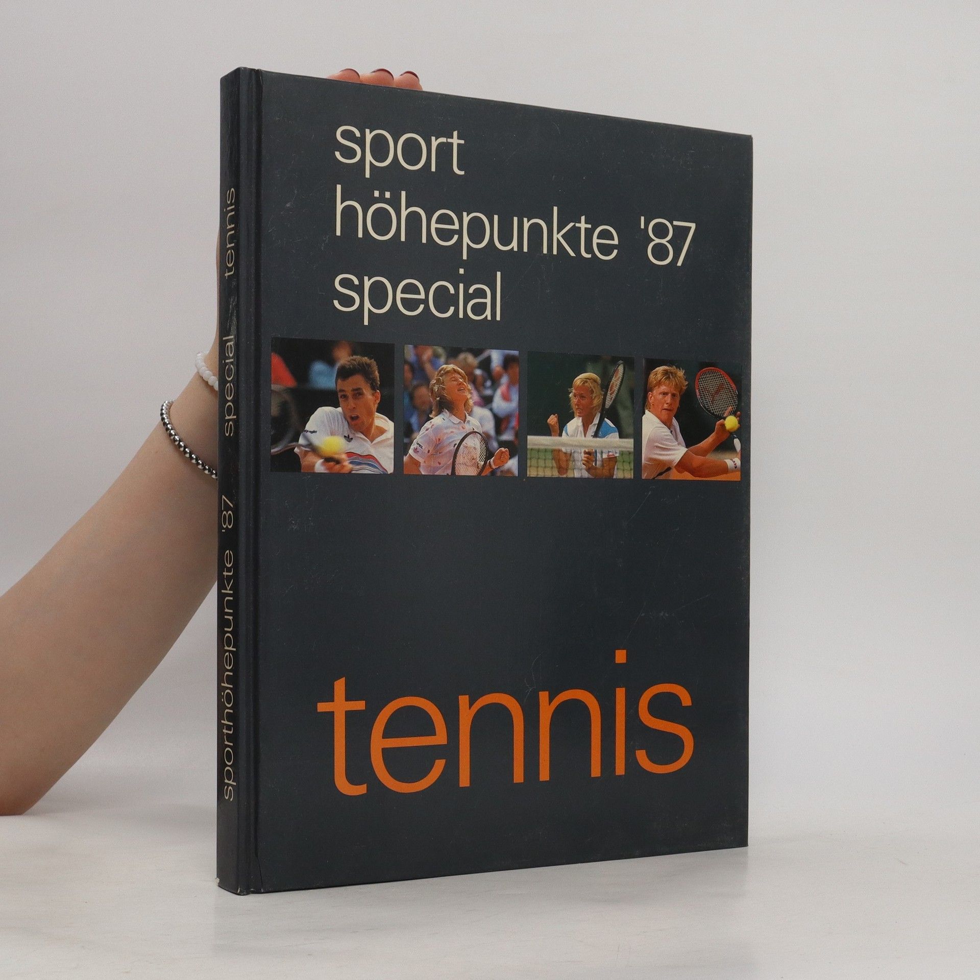 Autorenkollektiv Sport Höhepunkte '87 Special: Tennis