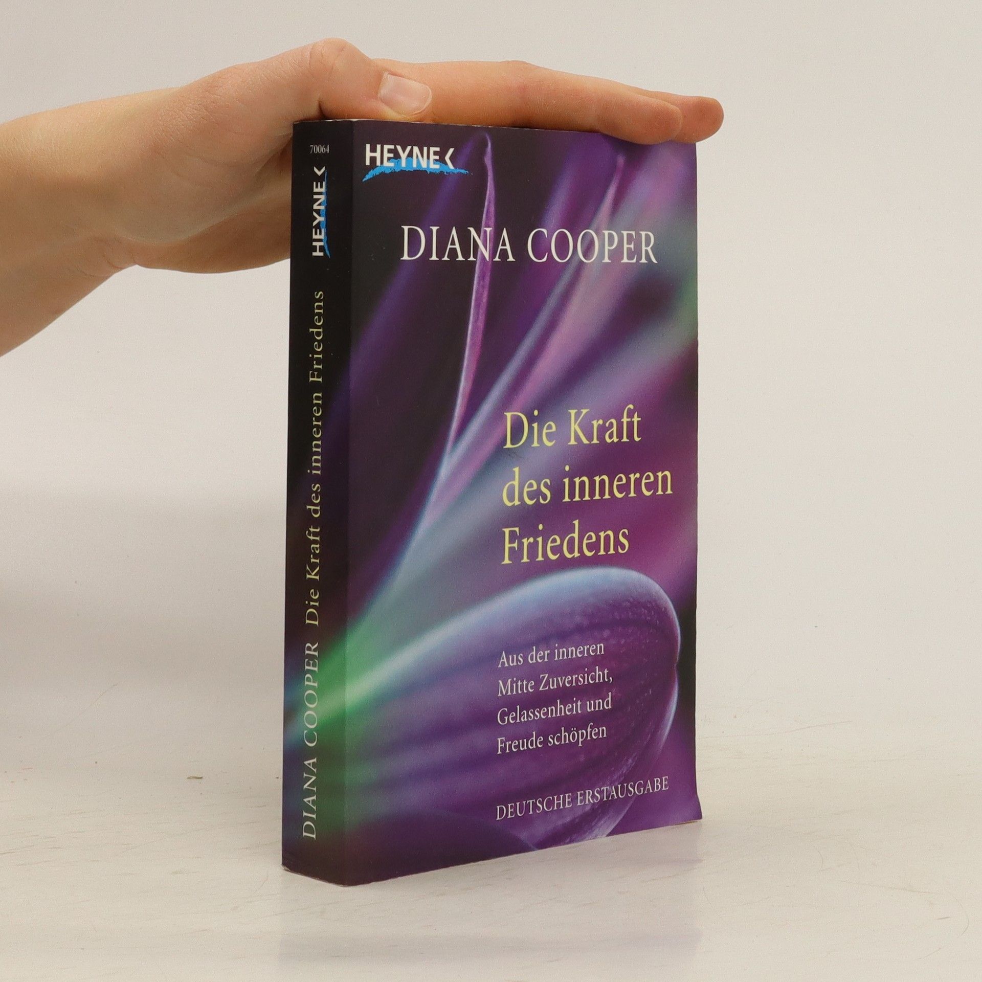 Diana Cooper Die Kraft des inneren Friedens