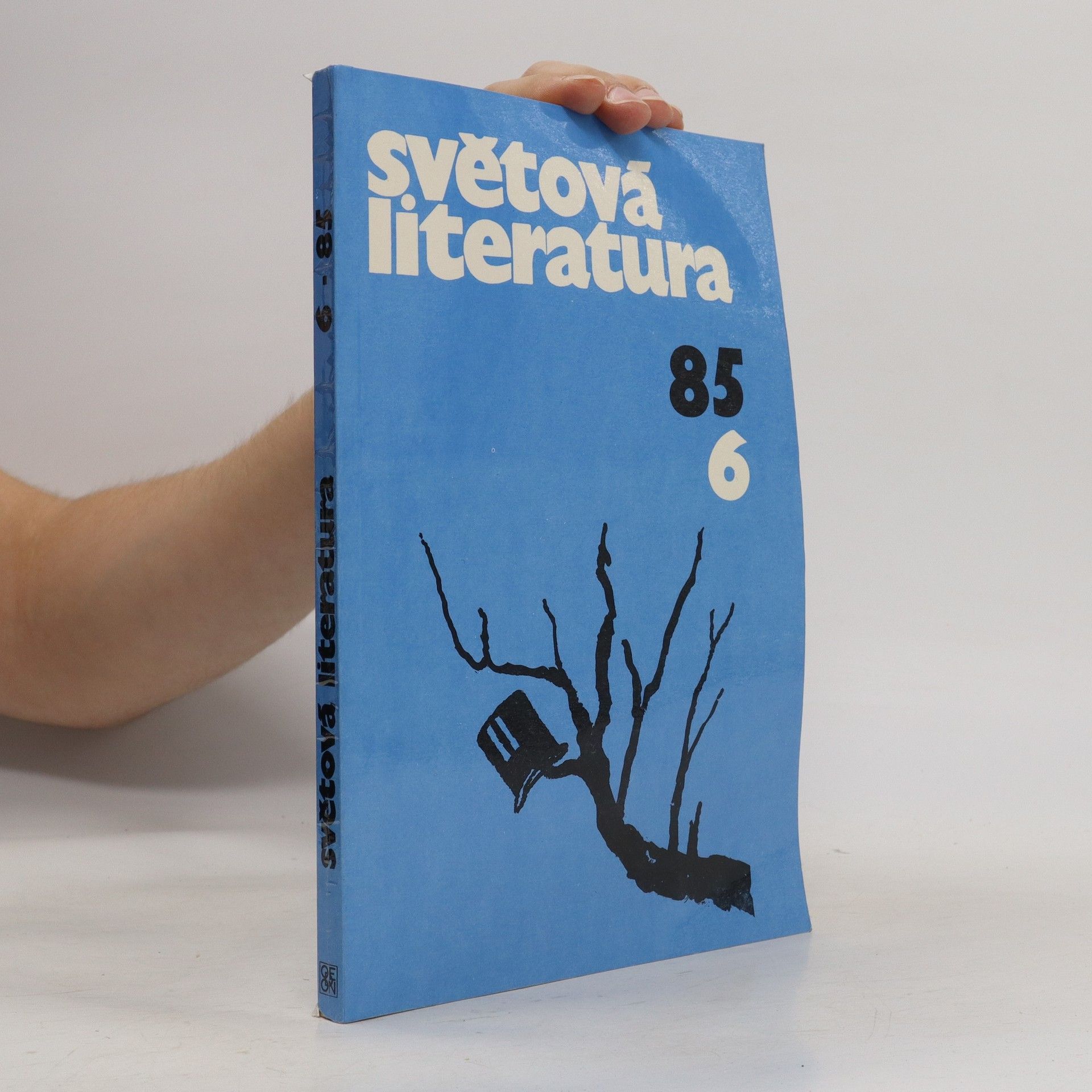 Collectif d'auteurs Světová literatura 6/85