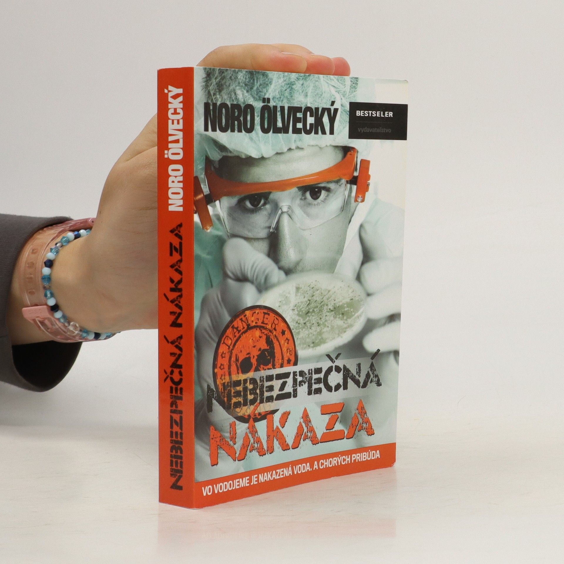 Noro Ölvecký Nebezpečná nákaza