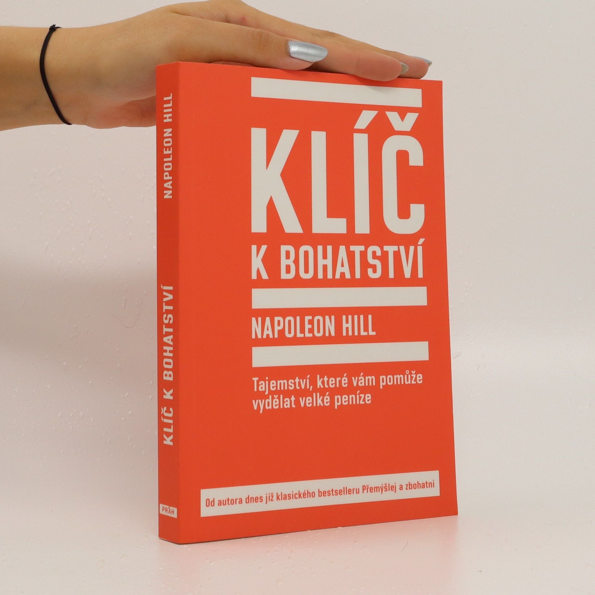 Napoleon Hill Klíč k bohatství