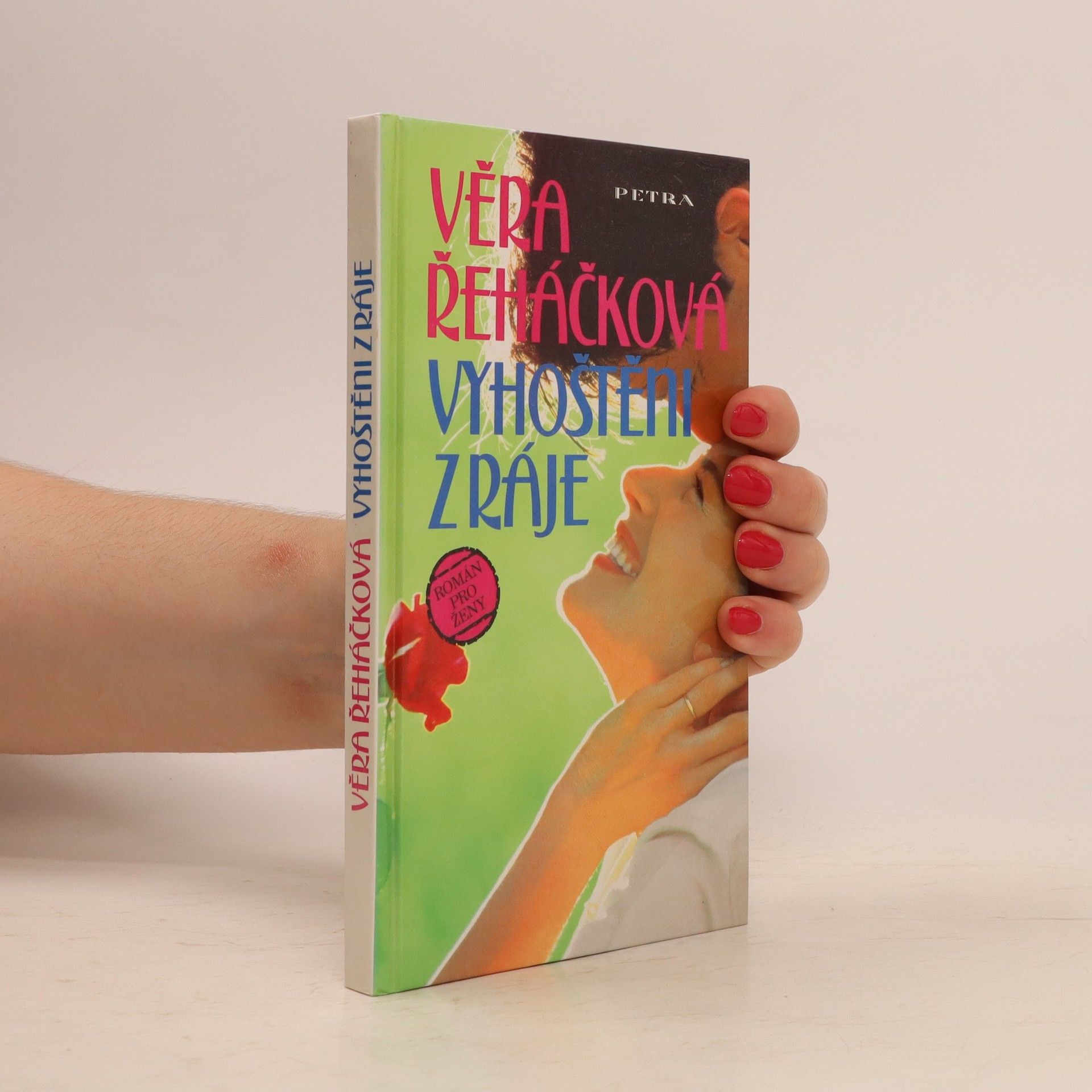 Věra Řeháčková Vyhoštěni z ráje