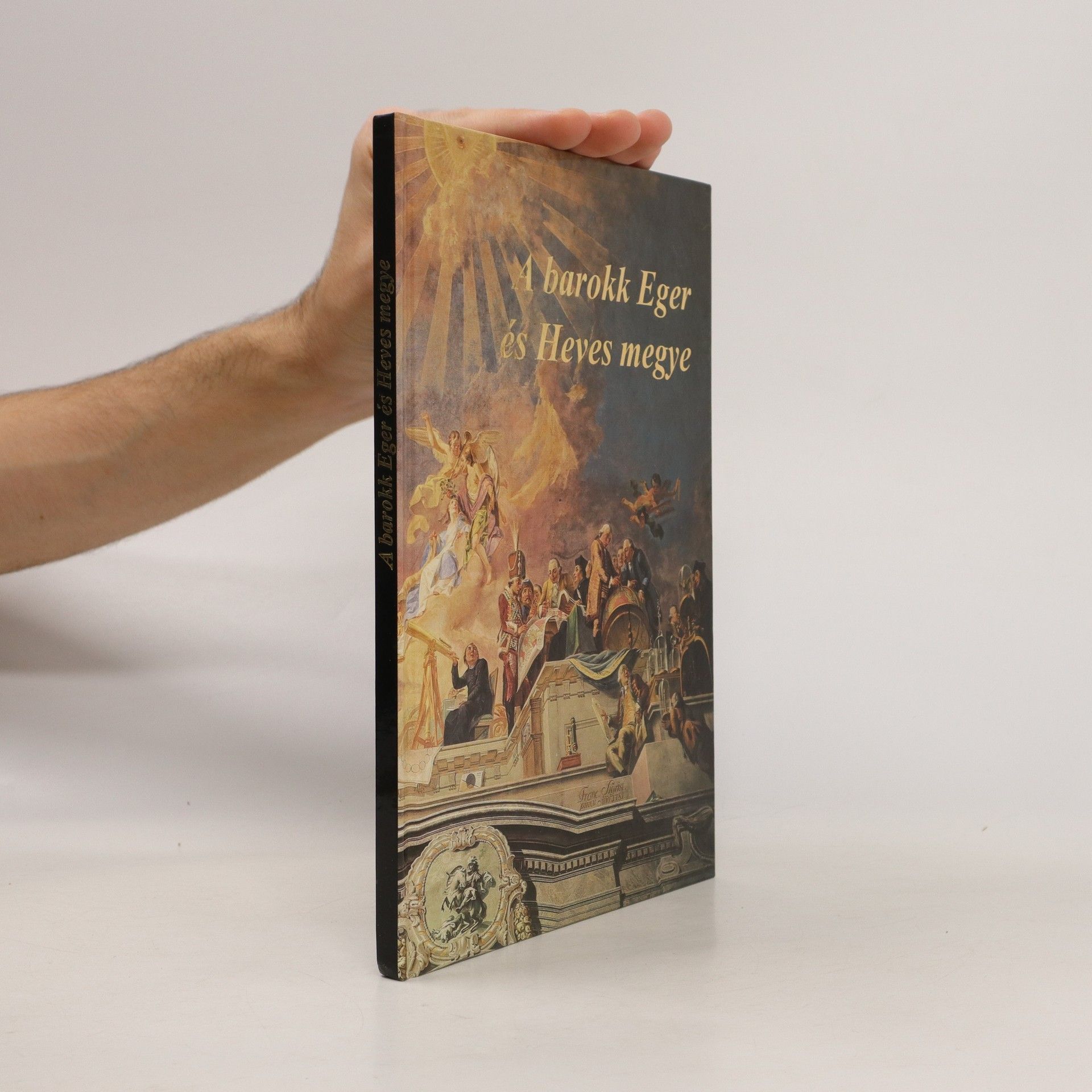 AA.VV. A barokk Eger és Heves megye