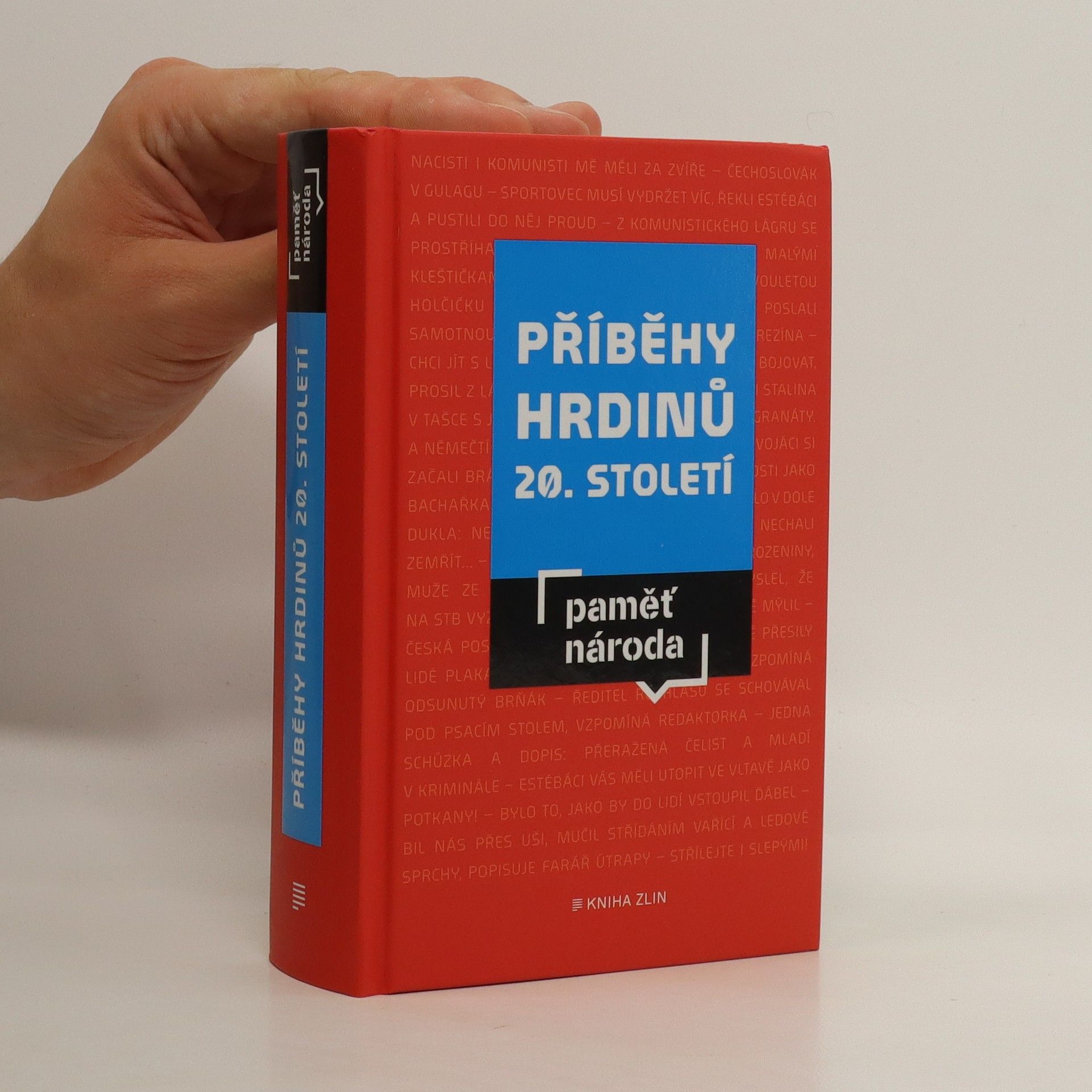 Various authors Příběhy hrdinů 20. století : paměť národa