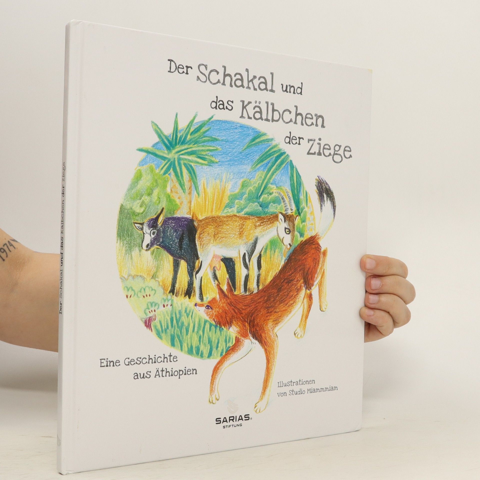 Autorenkollektiv Der Schakal und das Kälbchen der Ziege