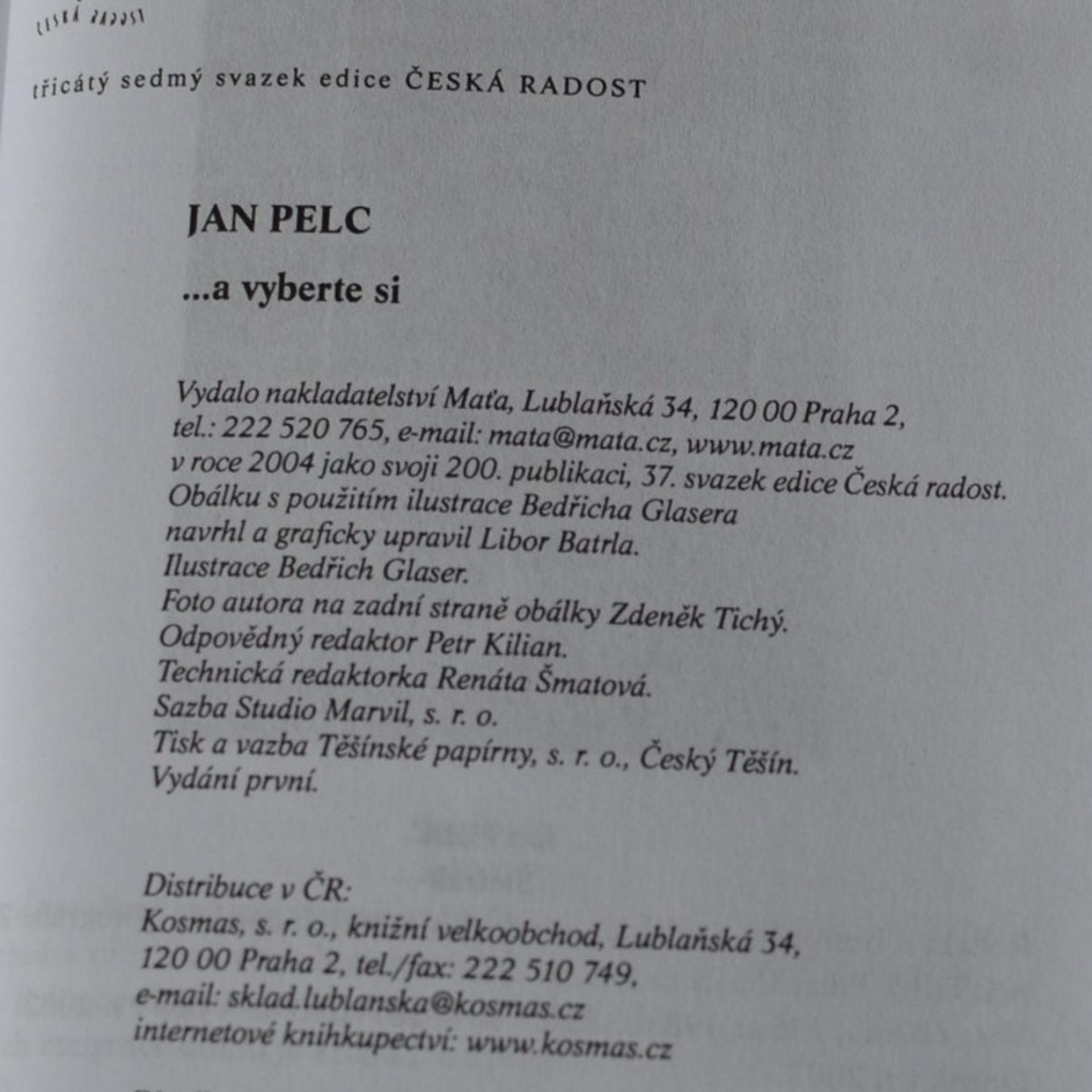 Jan Pelc ...a vyberte si